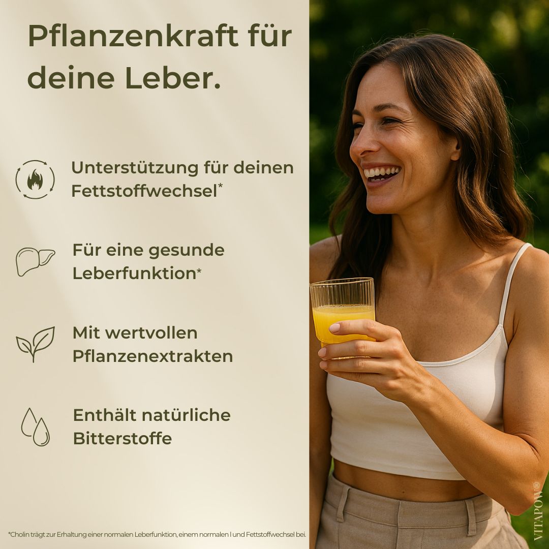 Frau mit Glas. Text: Unterstützung für deinen Fettstoffwechsel, für eine gesunde Leberfunktion, mit Pflanzenextrakten, Bitterstoffe. Vitapow Logo.