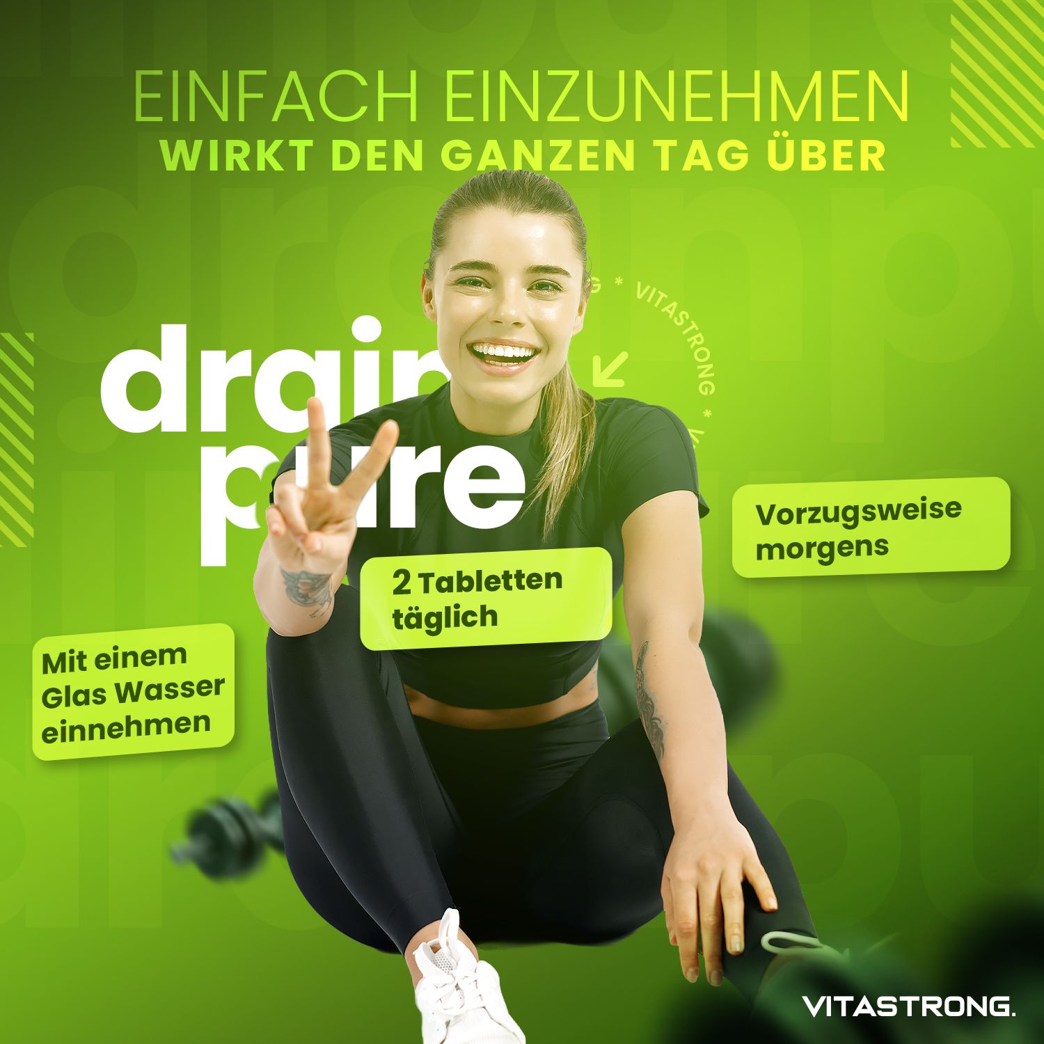 Lächelnde Frau mit V-Geste. Text: Drain Pure. 2 Tabletten täglich.