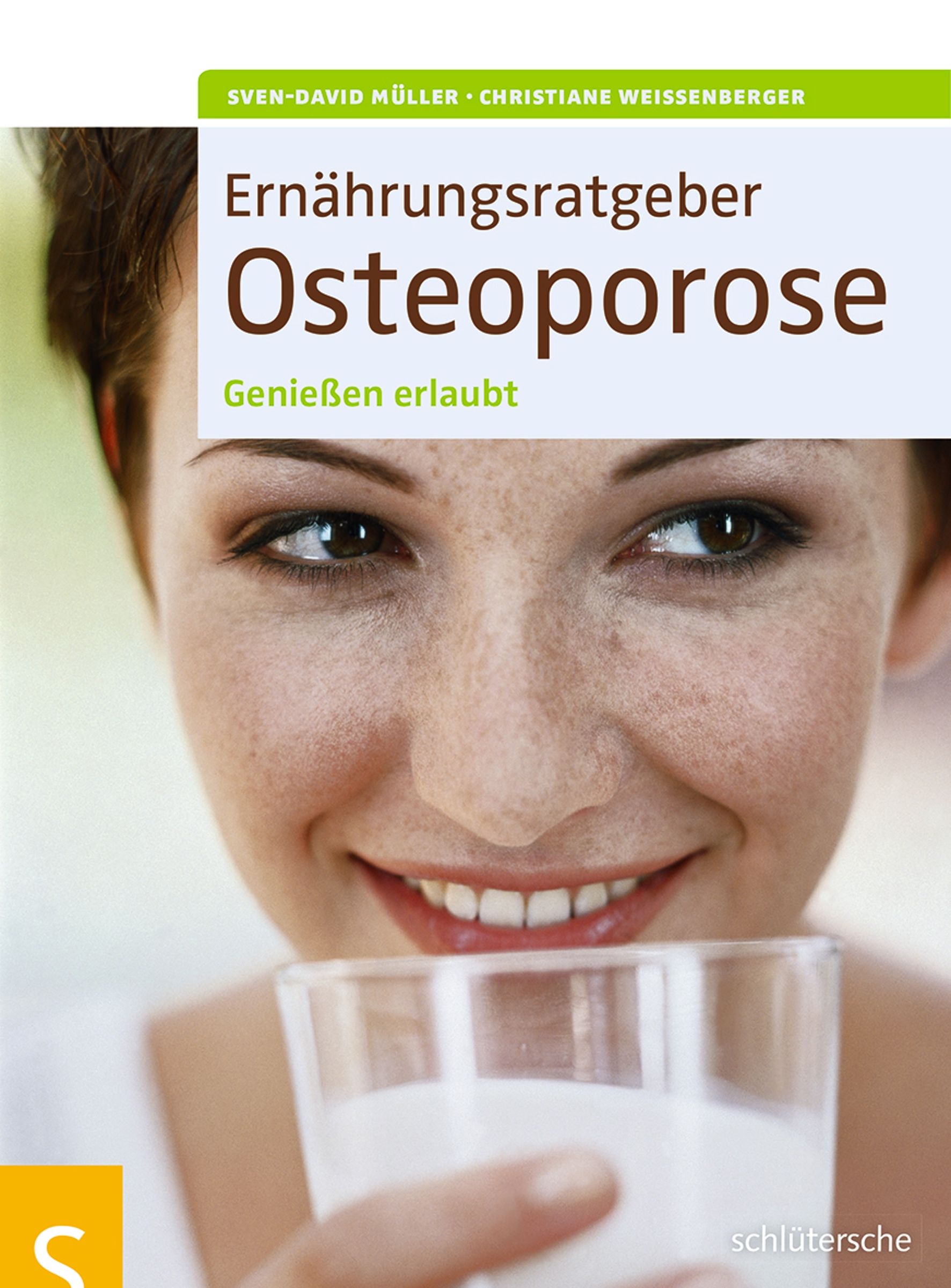 Buchcover: Ernährungsratgeber Osteoporose. Titel in großer Schrift, Autorenangabe. Frau trinkt Milch aus Glas.