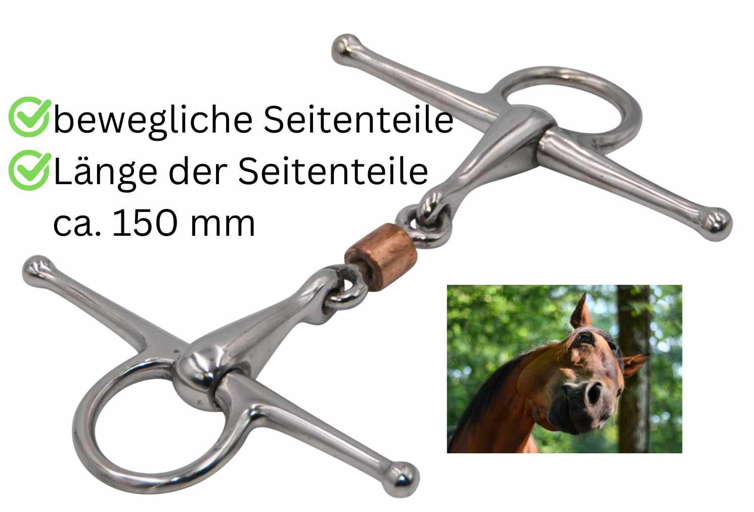 Knebeltrense mit beweglichen Seitenteilen. Text: Länge der Seitenteile ca. 150 mm. Pferdekopf im Eck.