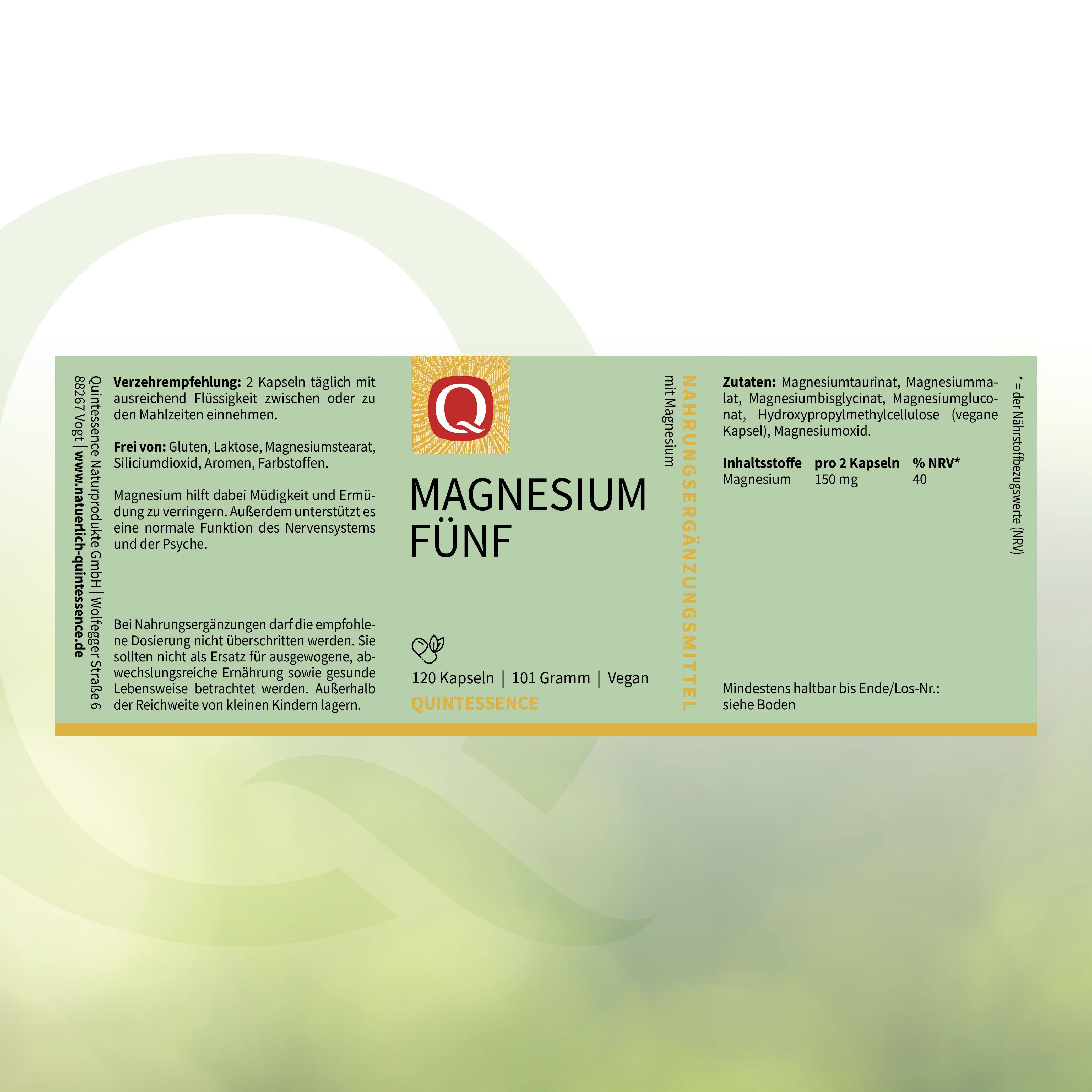 Etikett mit "Magnesium Fünf" und "Quintessence" Schriftzug. Enthält 120 Kapseln. Inhaltsstoffe und Nährwertangaben.