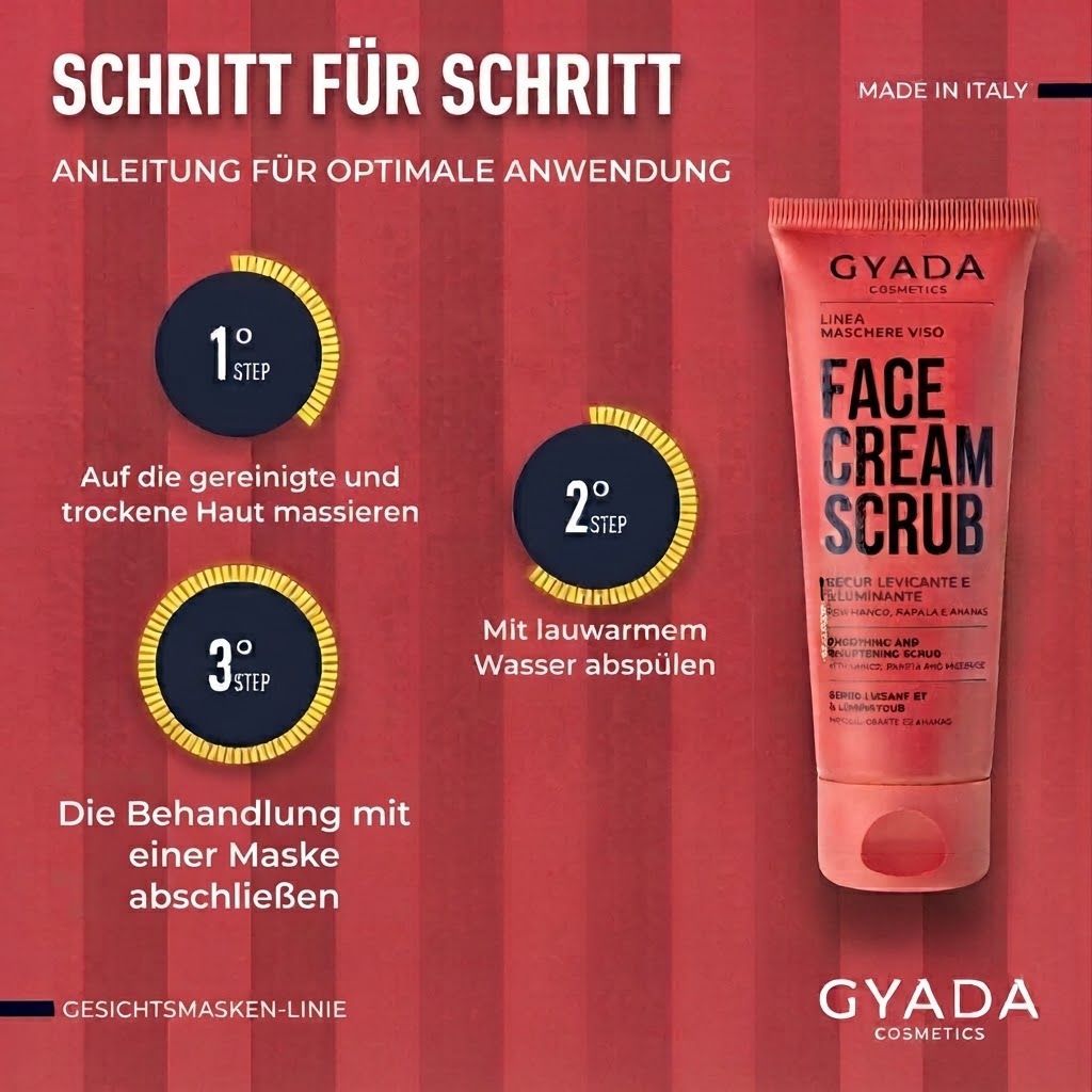 Anleitung für GYADA COSMETICS Gesichtscreme-Peeling: Auftragen, einmassieren, abspülen.