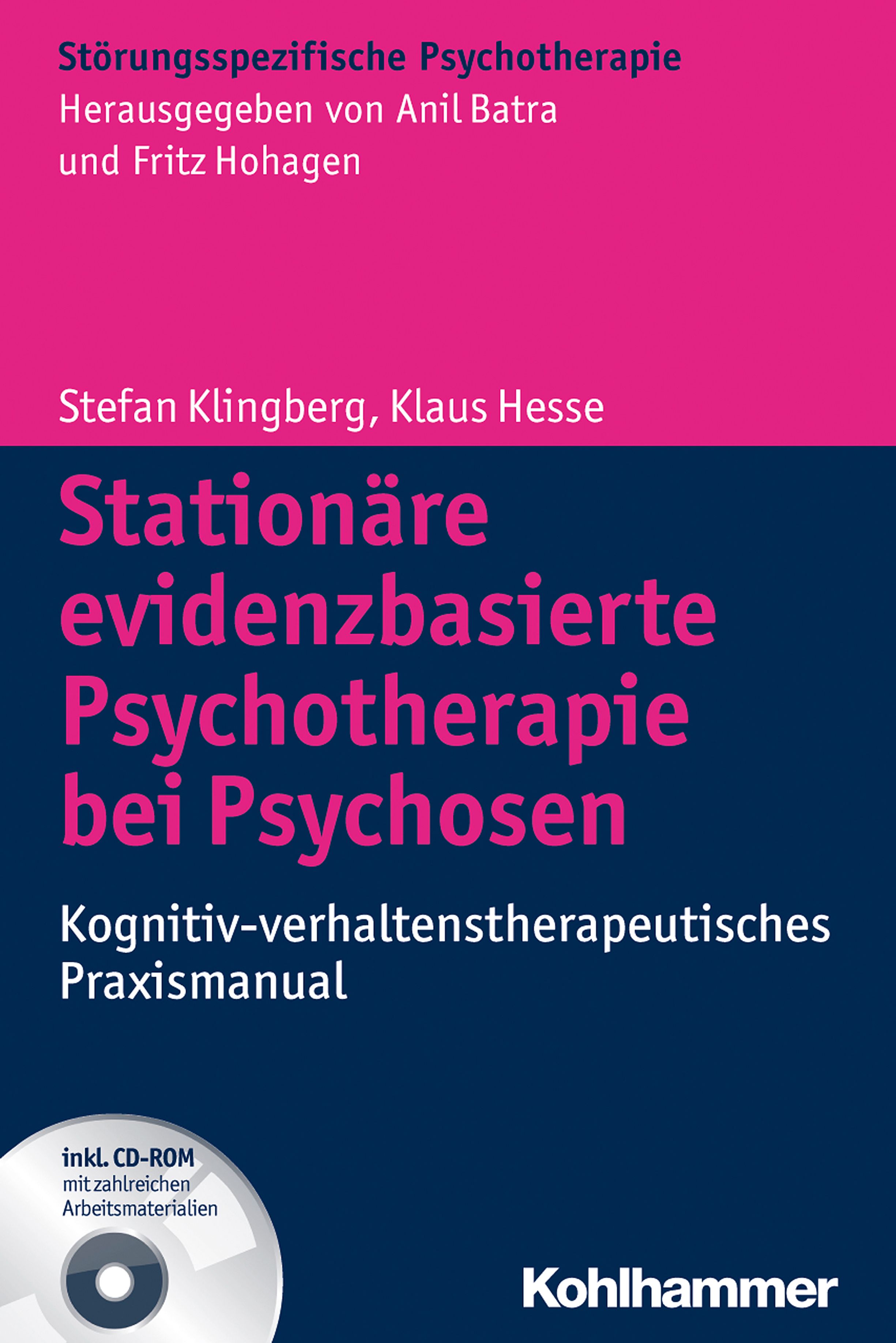 Buchcover: Stationäre evidenzbasierte Psychotherapie bei Psychosen. Titel in Pink, Autoren und Verlag Kohlhammer.