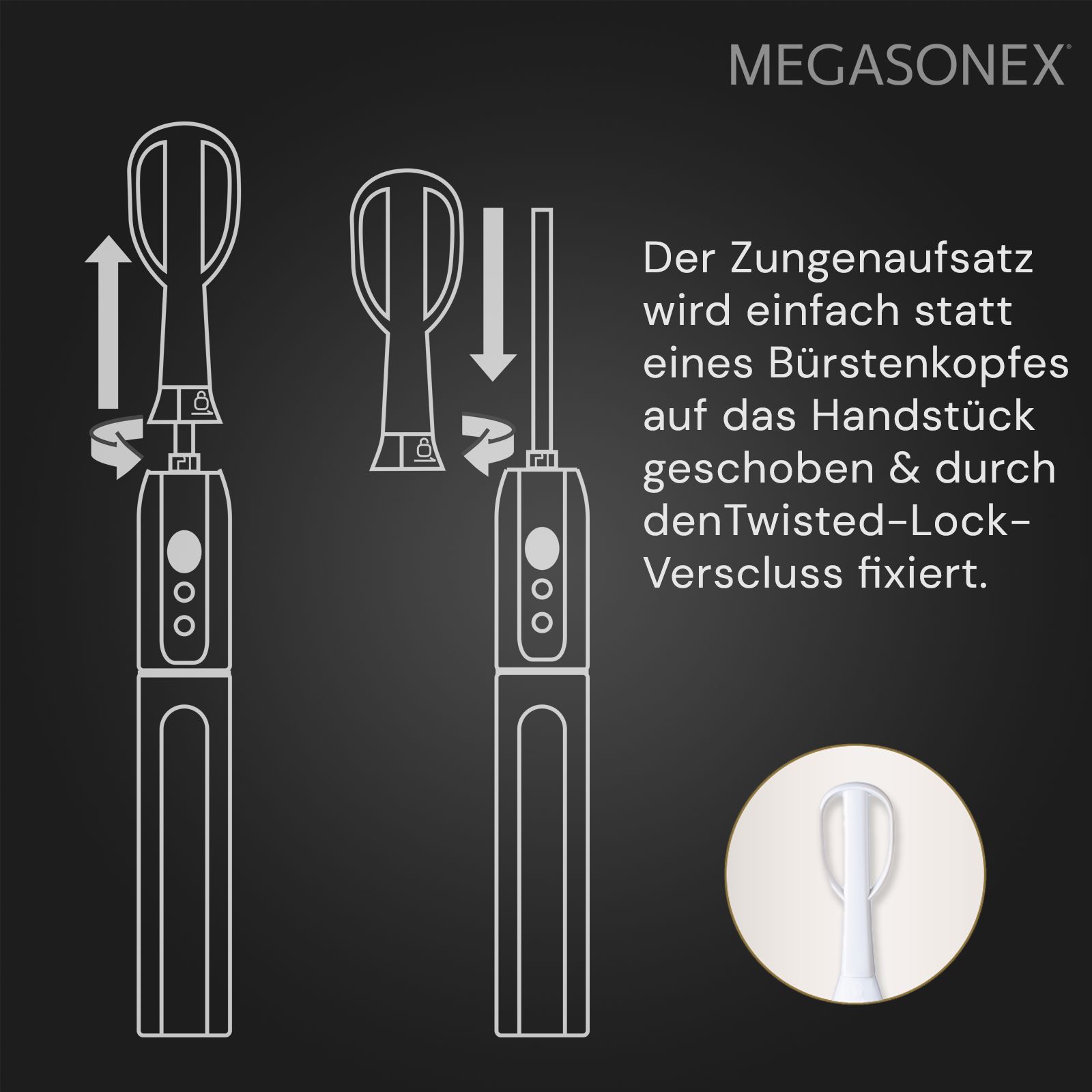 Grafische Darstellung des Zungenreiniger-Aufsatzes. Der Aufsatz wird auf ein Mundpflegegerät aufgesteckt. Mit dem Markennamen MEGASONEX.