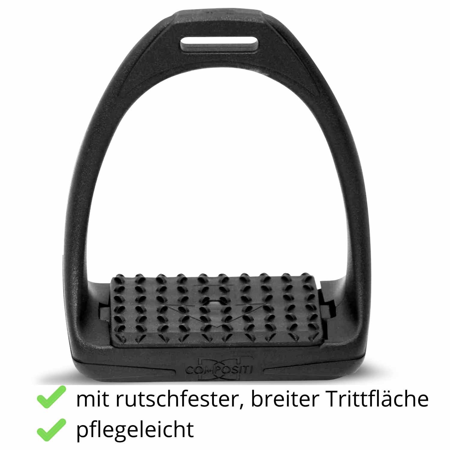 Schwarzer Steigbügel mit rutschfester Trittfläche. Text: "mit rutschfester, breiter Trittfläche, pflegeleicht".