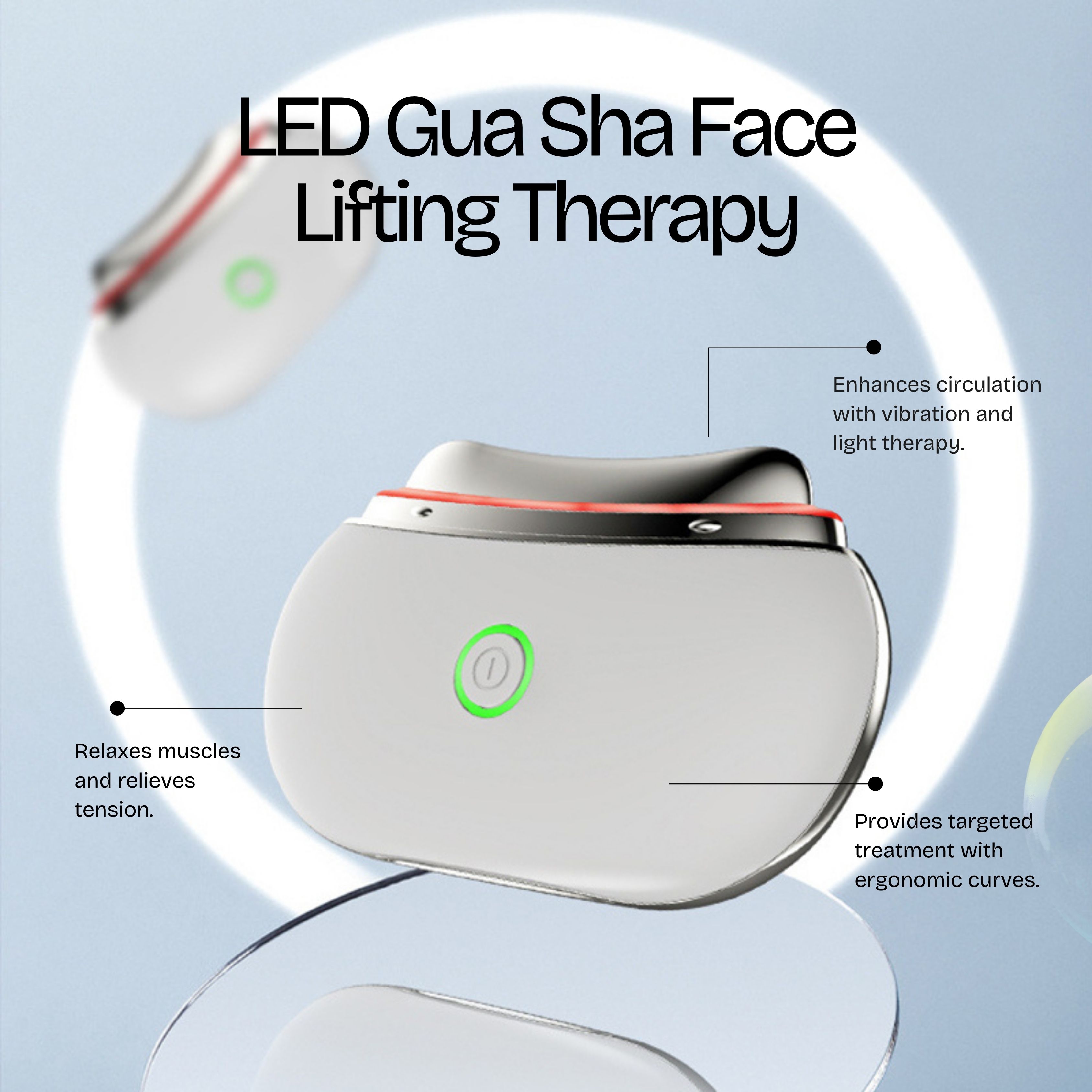 Gesichts-Lifting-Gerät. Mit rotem Licht und grünem Knopf. Text: LED Gua Sha Face Lifting Therapy. Ergonomische Kurven.