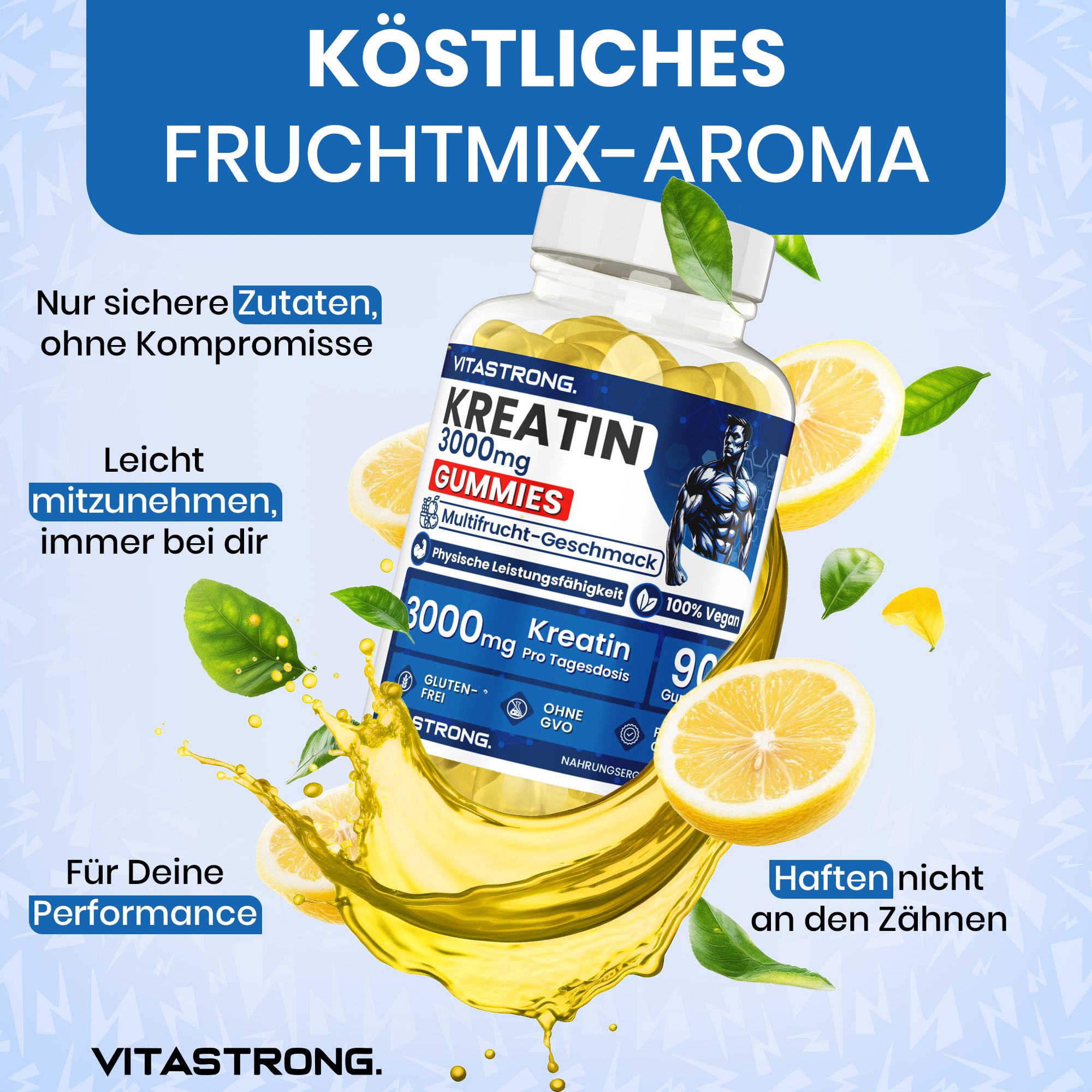 Kreatin-Gummis mit Zitronen und Fruchtspritzern. Text: Sichere Zutaten, leicht mitzunehmen, für Ihre Leistung, kleben nicht an den Zähnen.