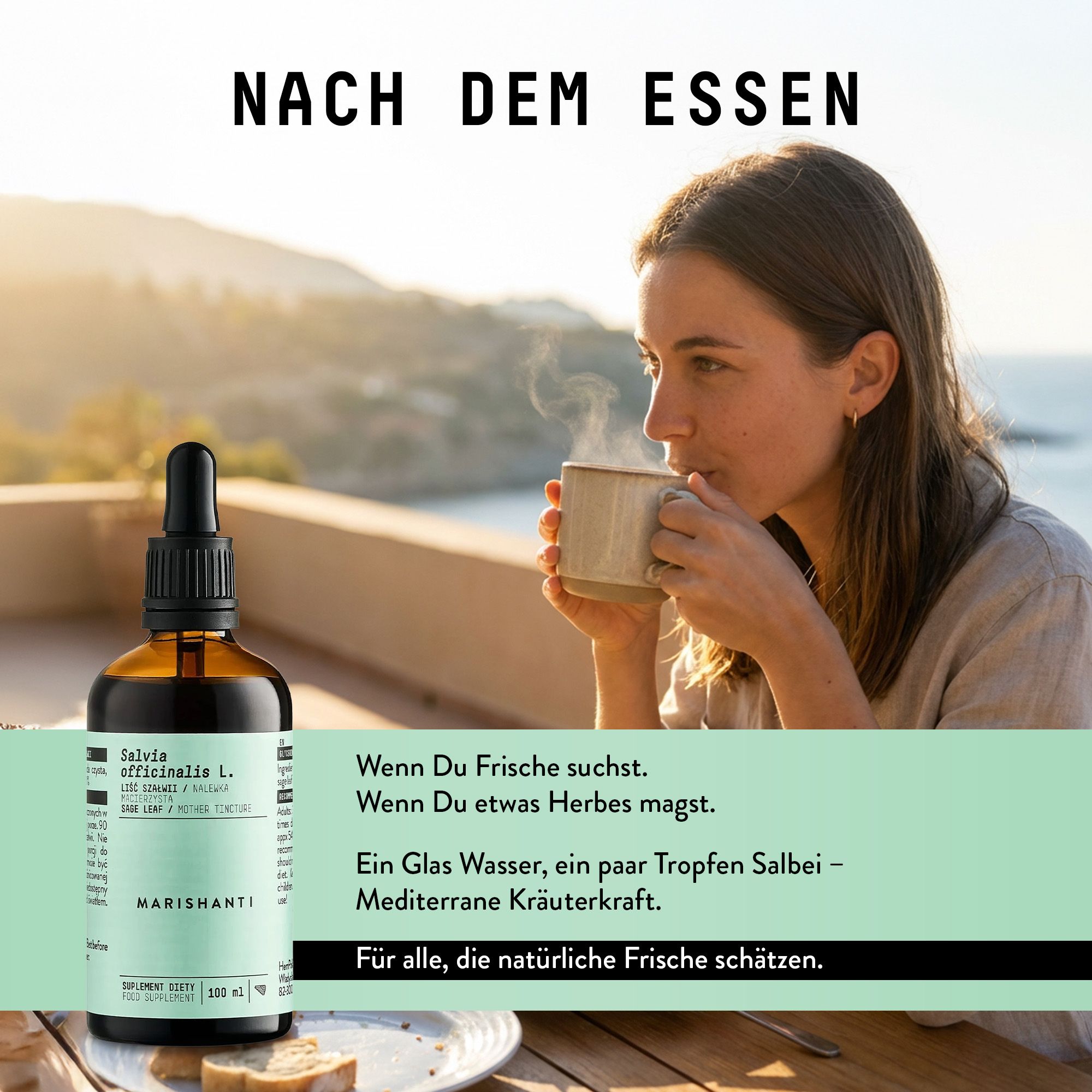 Braune Flasche mit Tropfer. Frau trinkt Tee. Text: Marishanti, Salbei Extrakt. Nach dem Essen.