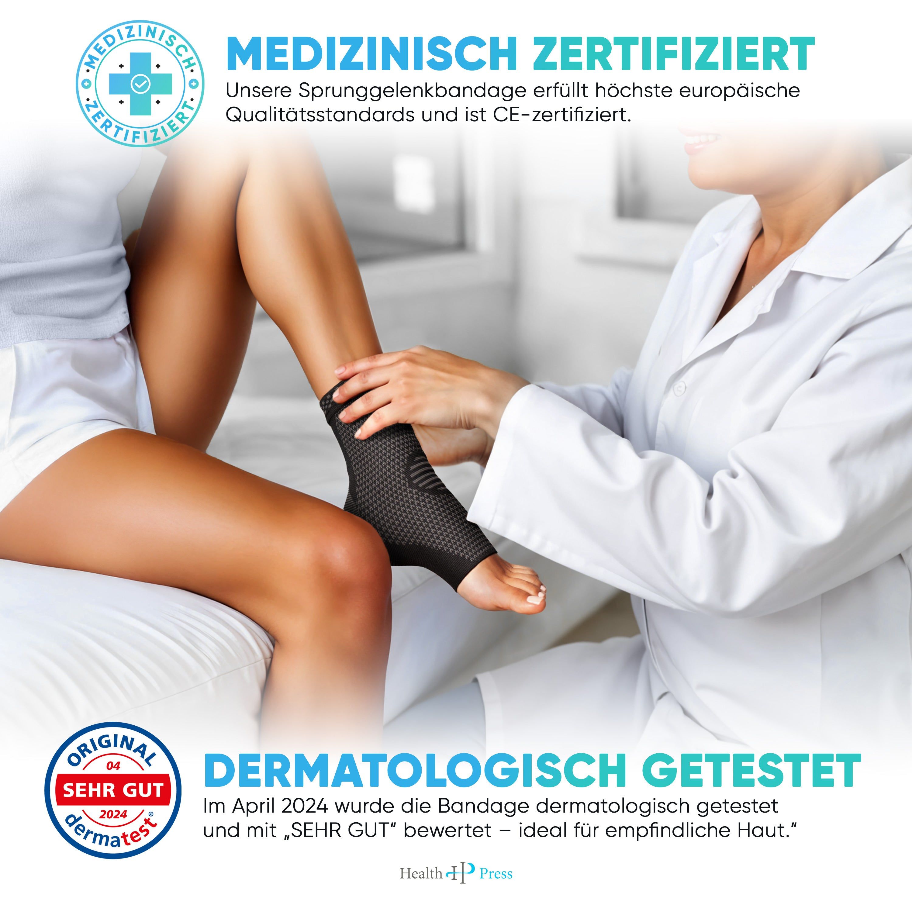 Ärztin legt Sprunggelenkbandage an. Medizinisch zertifiziert. Dermatologisch getestet. Logo: Sehr Gut. Text: CE-zertifiziert, für empfindliche Haut.