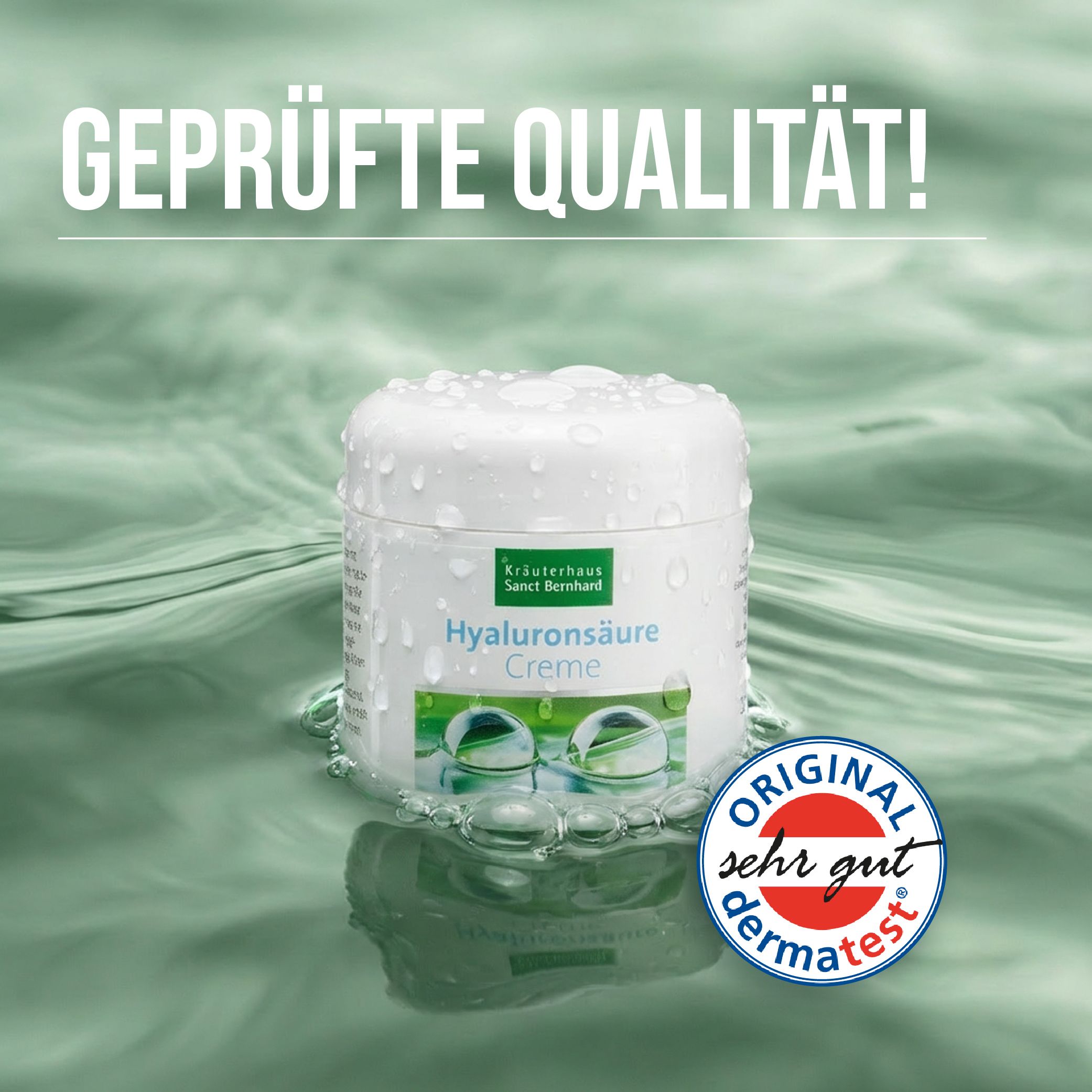 Weißer Tiegel mit Hyaluronsäure-Creme im Wasser. Grüner Aufdruck, Schriftzug. Original Dermatest-Siegel.