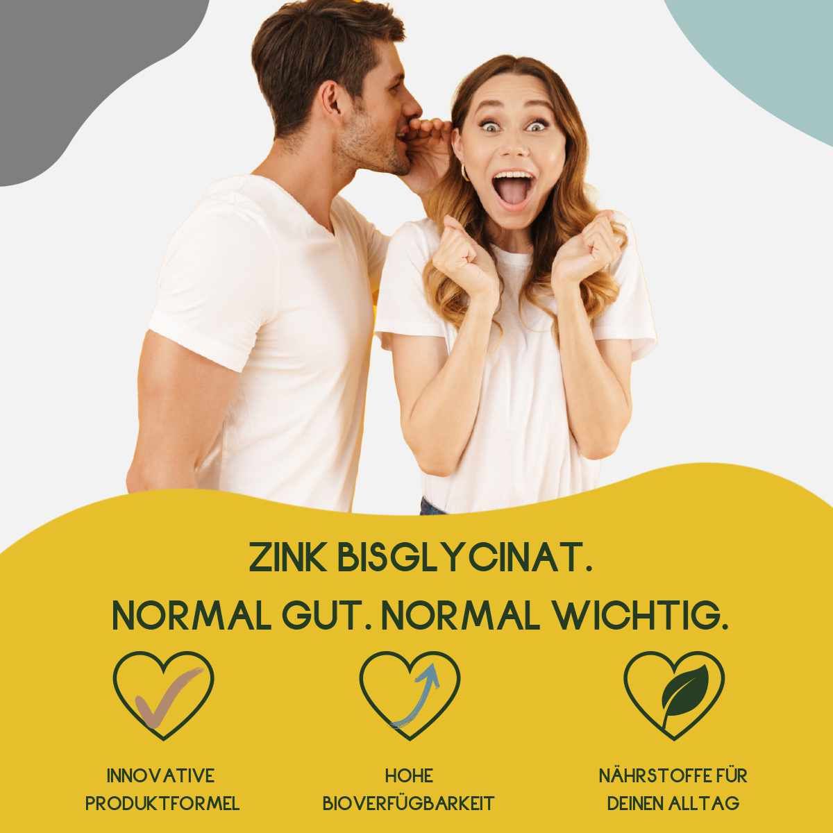 Zink Bisglycinat. Aufschrift: Innovative Produktformel, hohe Bioverfügbarkeit, Nährstoffe für den Alltag. Mann flüstert Frau ins Ohr.