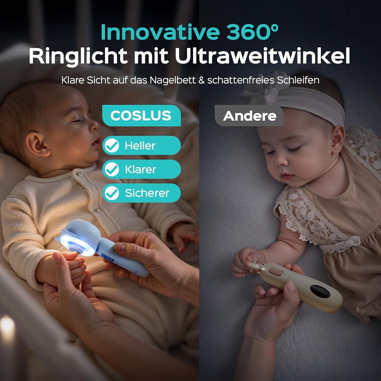 Baby-Nagelpflegeset. Blaues Gerät mit Licht, in Anwendung. Vergleich mit anderem Gerät. Text: COSLUS, heller, klarer, sicherer.