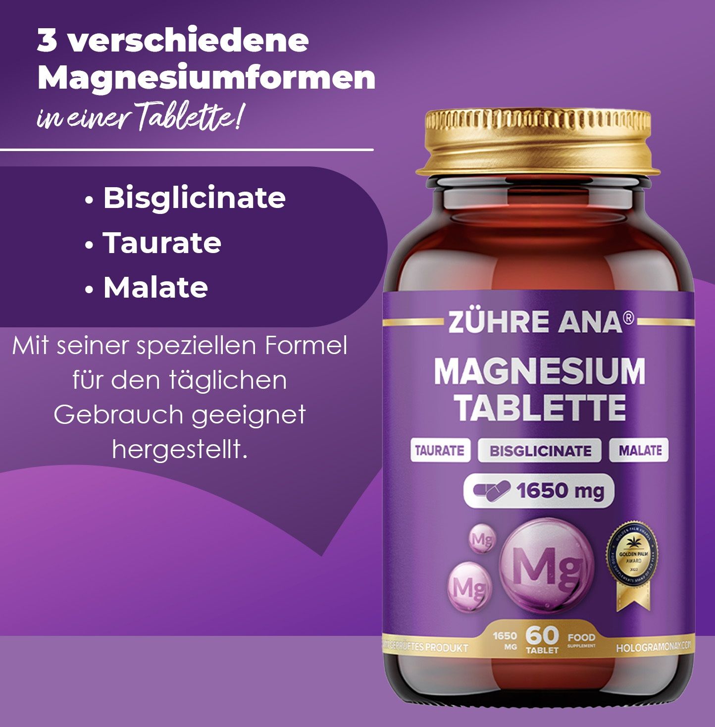Zühre Ana Magnesium Tabletten 1650 mg: Flasche mit drei Magnesiumformen (Bisglicinate, Taurate, Malat).