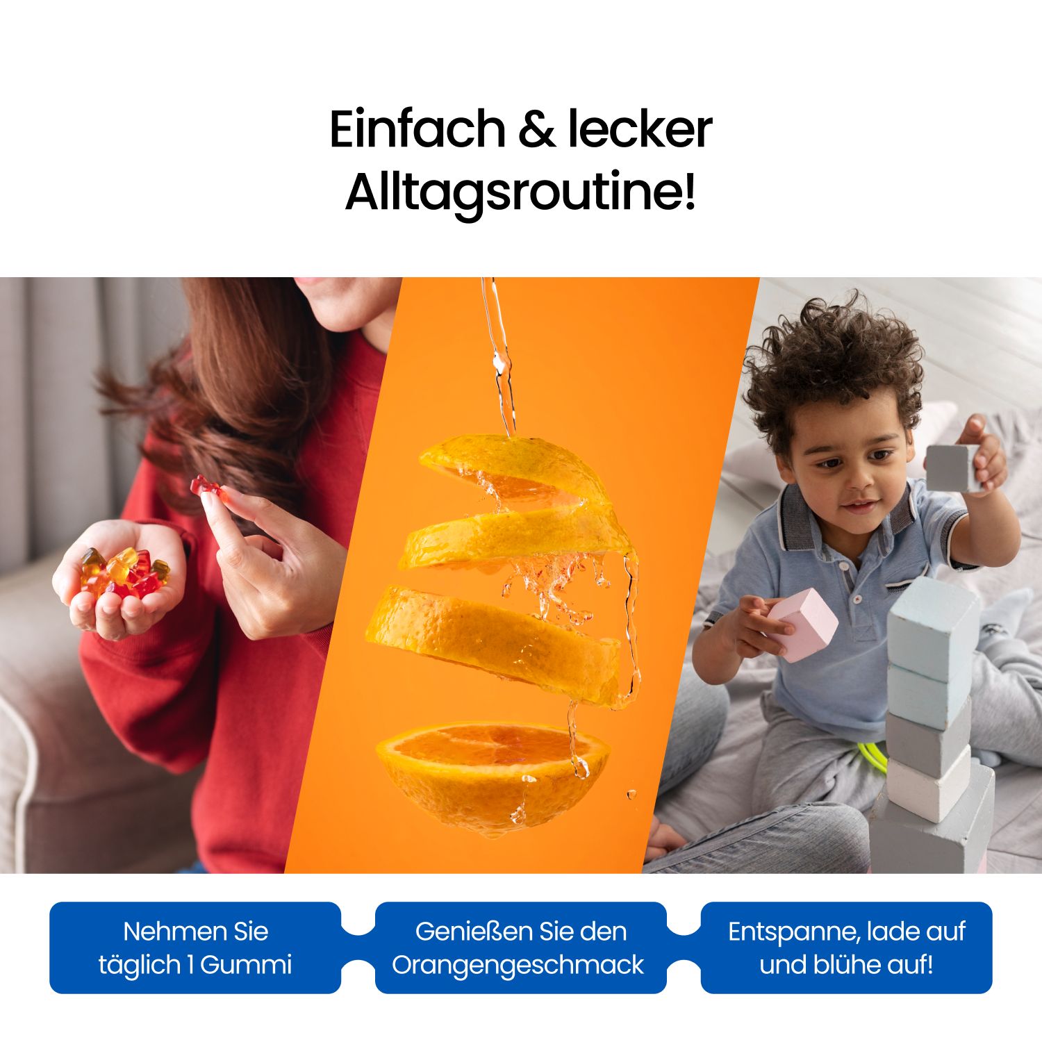 Collage: Kind isst Gummibärchen, Orangenscheiben mit Wasser, Kind spielt mit Bausteinen.