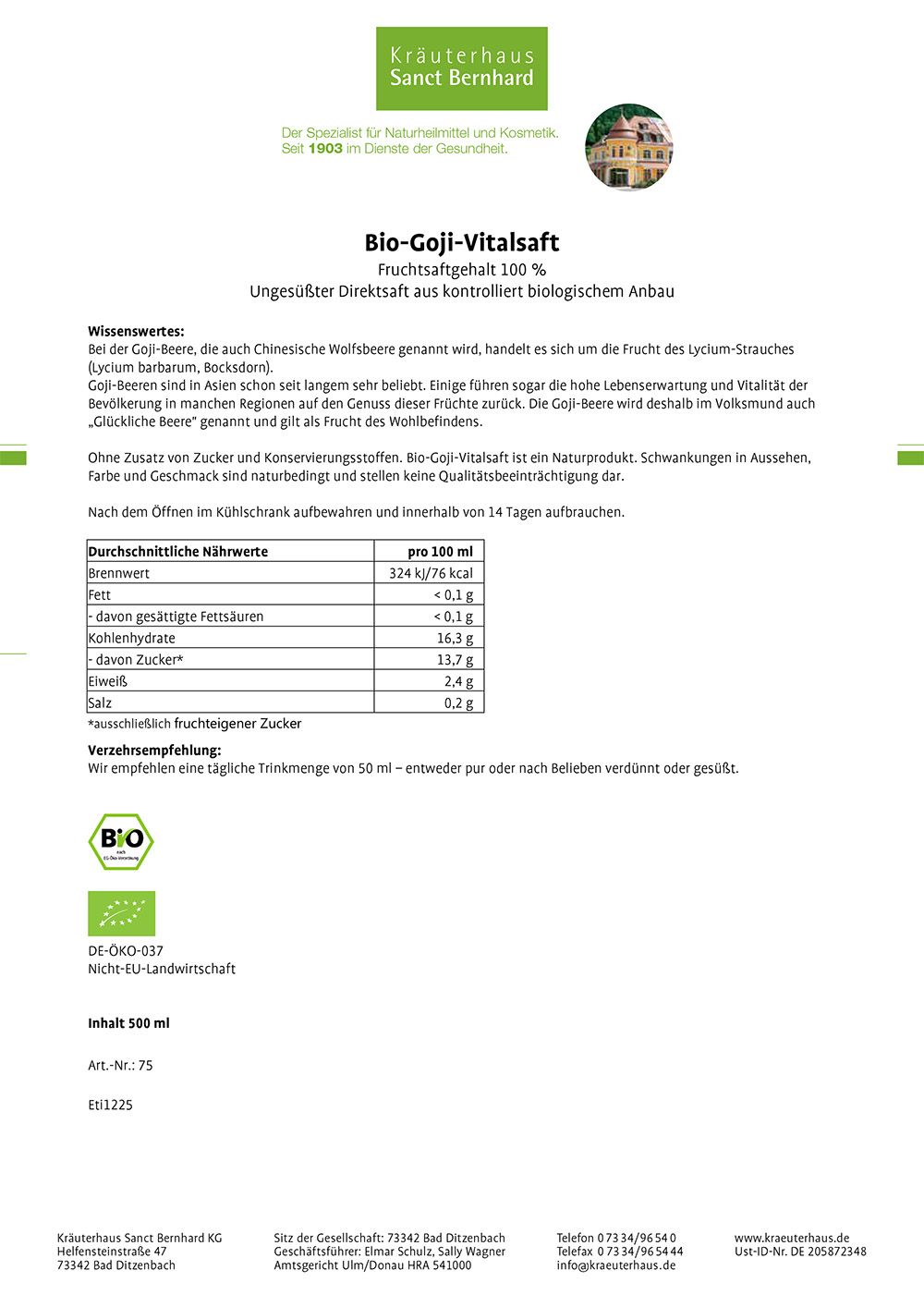 Etikett mit Produktinformationen. Text: Bio-Goji-Vitalsaft, 100% Fruchtsaftgehalt, Bio-Siegel. Nährwerttabelle.