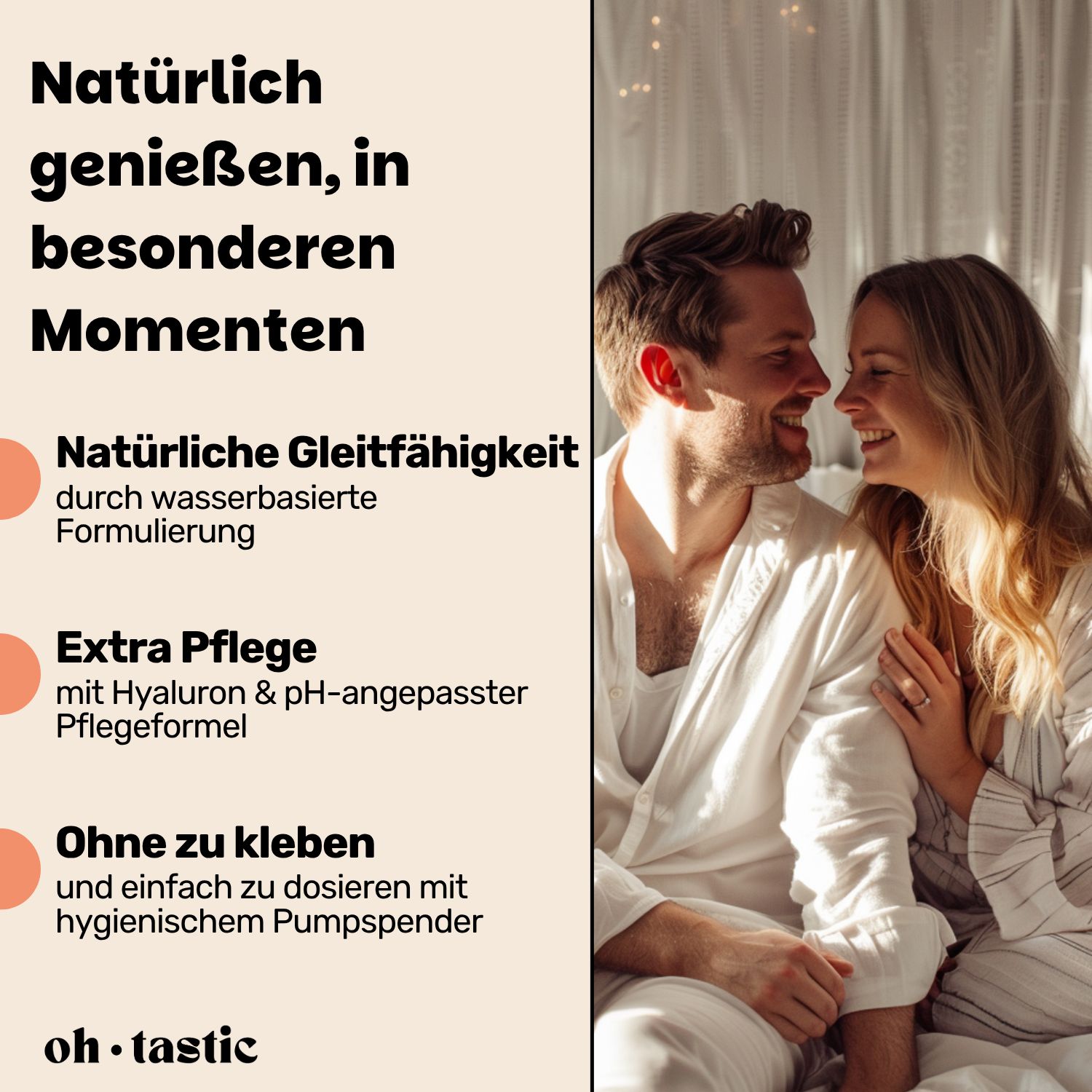 Werbetext mit Paar. Text: Natürlich genießen, in besonderen Momenten. Natürliche Gleitfähigkeit. Extra Pflege. Ohne zu kleben.