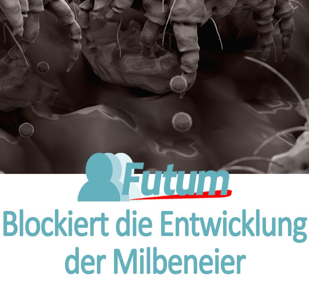 Nahaufnahme von Milbeneiern. Darunter steht FUTUM und der Text 'Blockiert die Entwicklung der Milbeneier'.