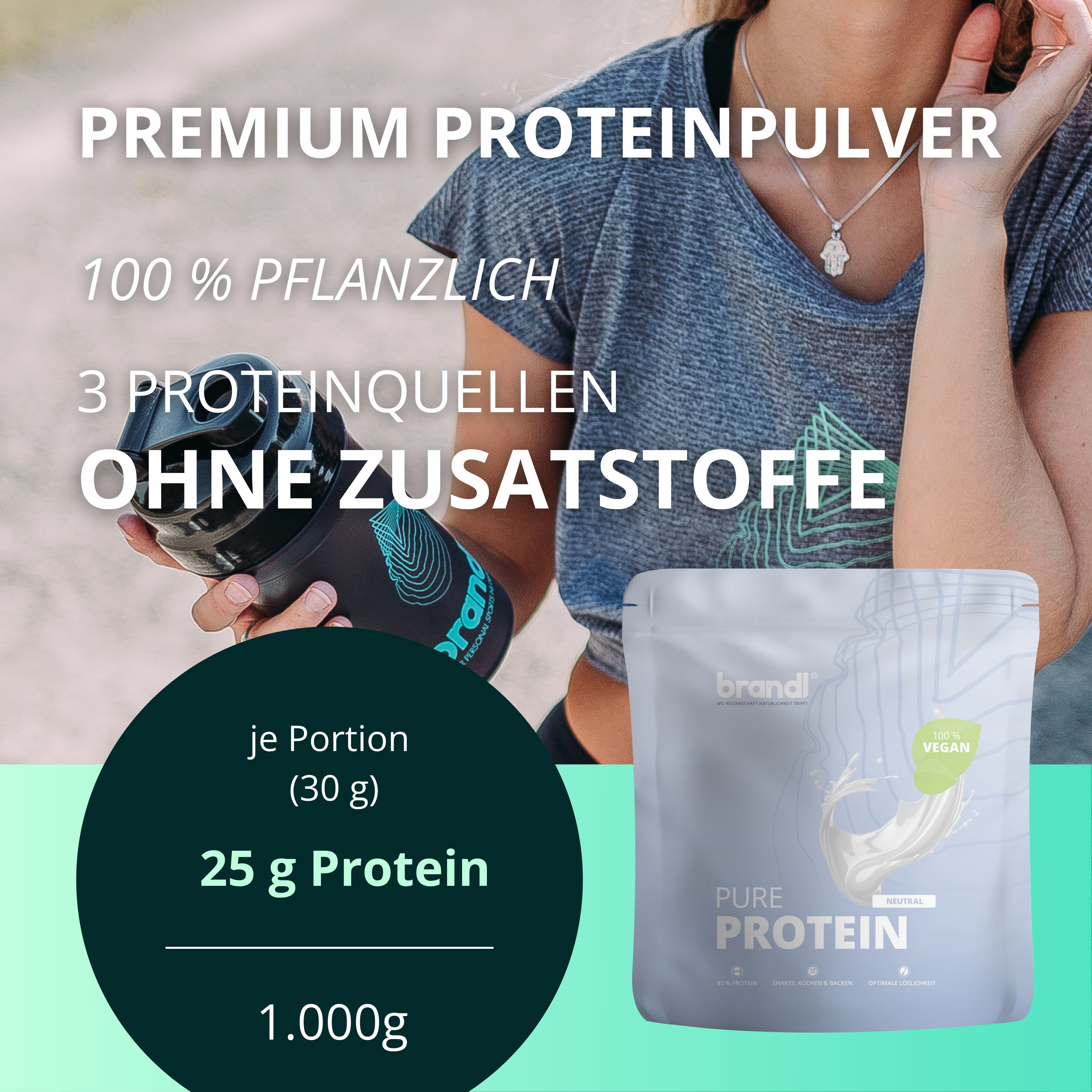 Beutel brandl® Pure Protein, 25g Protein pro Portion, 100% pflanzlich. Person hält Shaker.