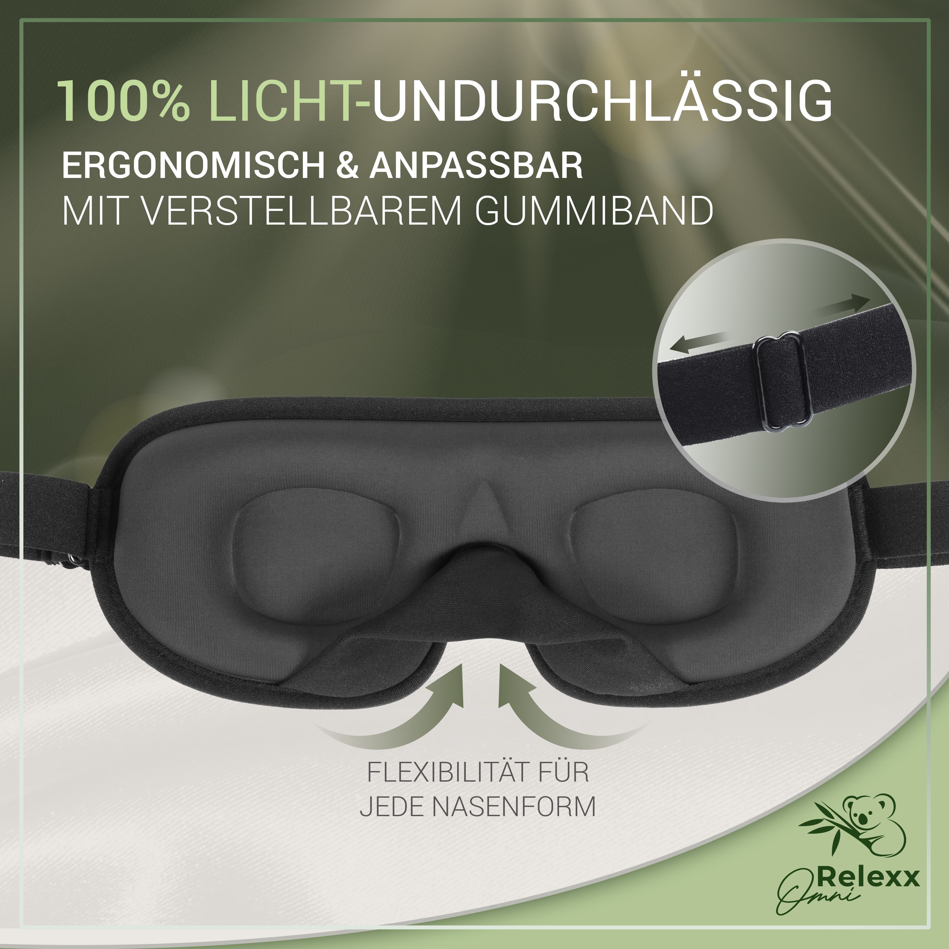 Schlafmaske mit verstellbarem Gummiband. Ergonomische Form. Flexibilität für jede Nasenform.