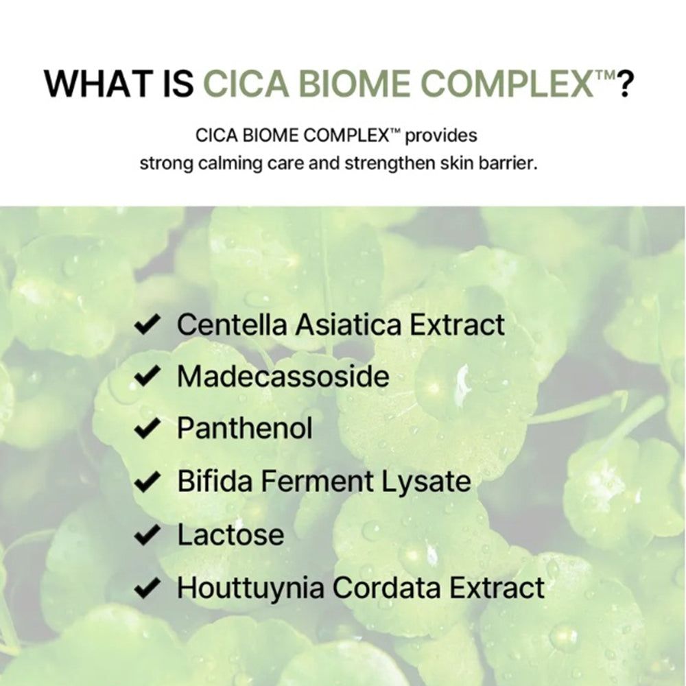Cica Biome Complex Inhaltsstoffe: Centella Asiatica, Madecassoside, Panthenol, Bifida Ferment Lysate.