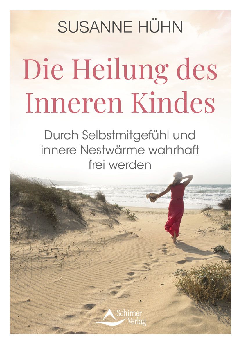 Buchcover: "Die Heilung des Inneren Kindes" von Susanne Hühn. Frau am Strand. Schimer Verlag Logo.