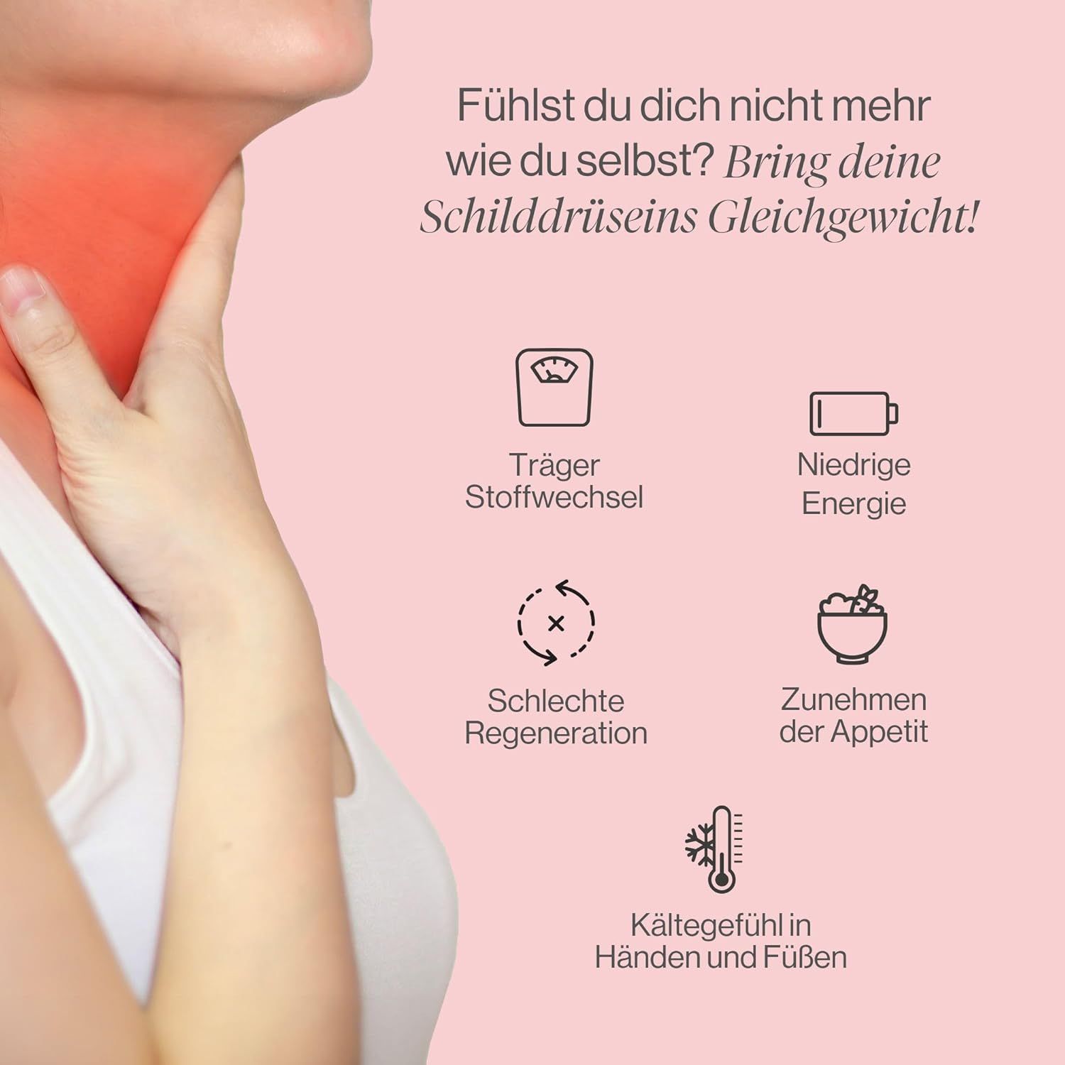 Hals einer Person mit roter Markierung. Symbole: langsamer Stoffwechsel, niedrige Energie, schlechte Regeneration, Appetitzunahme, kalte Hände/Füße.