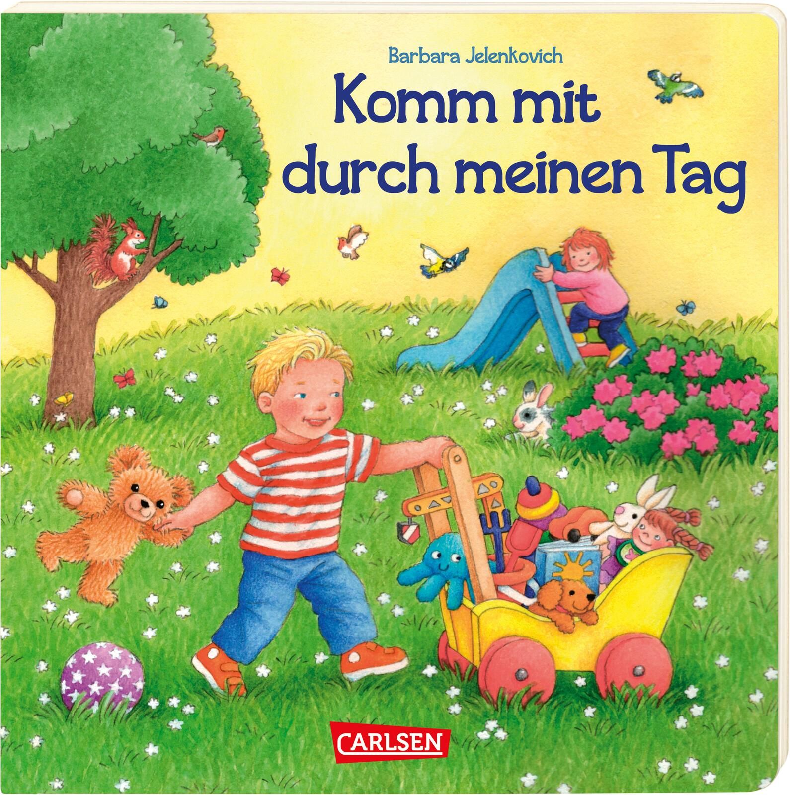 Buchcover: "Komm mit durch meinen Tag". Kind mit Spielzeugwagen, Teddybär. Kleinkind auf Rutsche. Baum, Blumenwiese, Vögel.