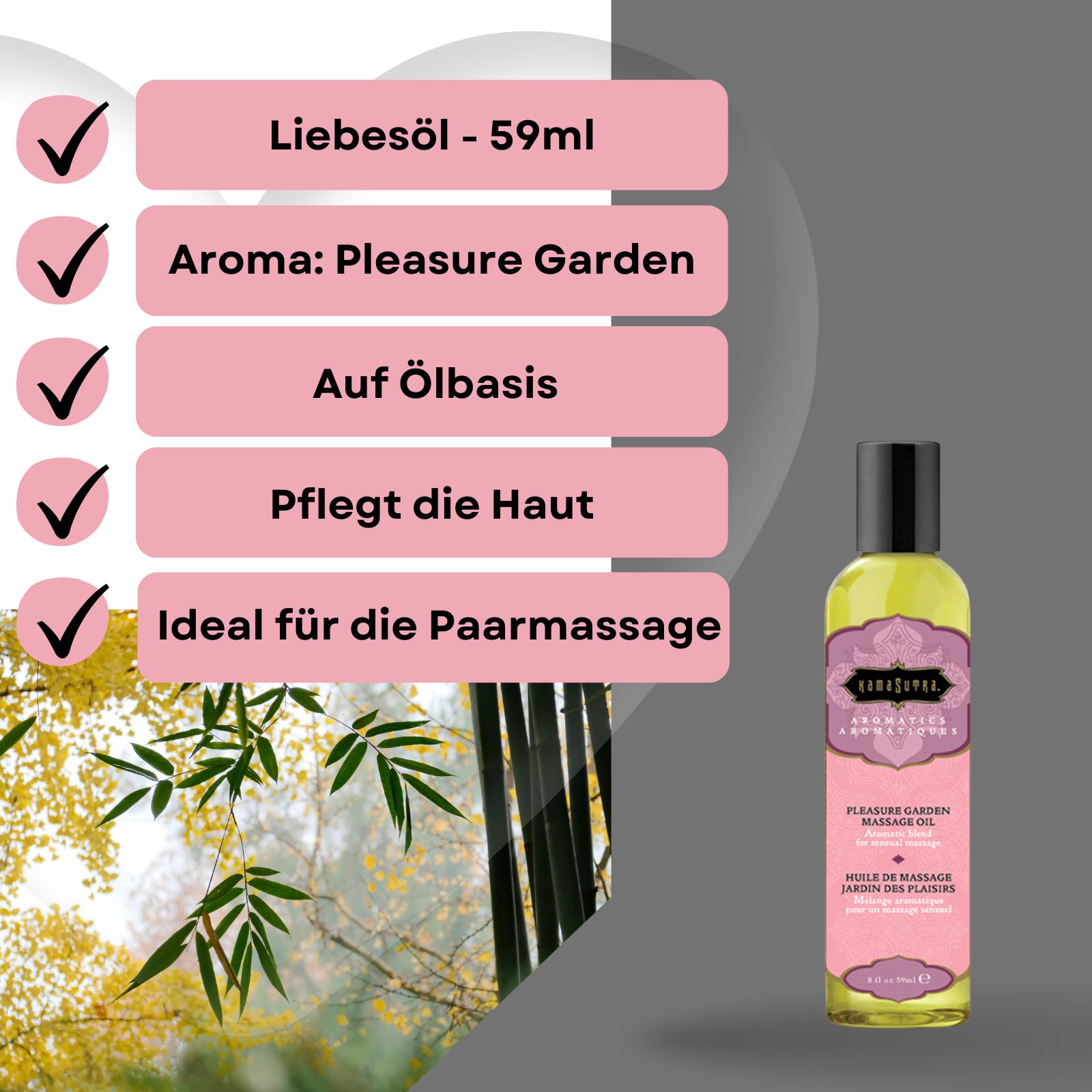 Produktinformationen: Liebesöl, Aroma Pleasure Garden, auf Ölbasis, pflegt die Haut, ideal für die Paarmassage. Flasche im Hintergrund.