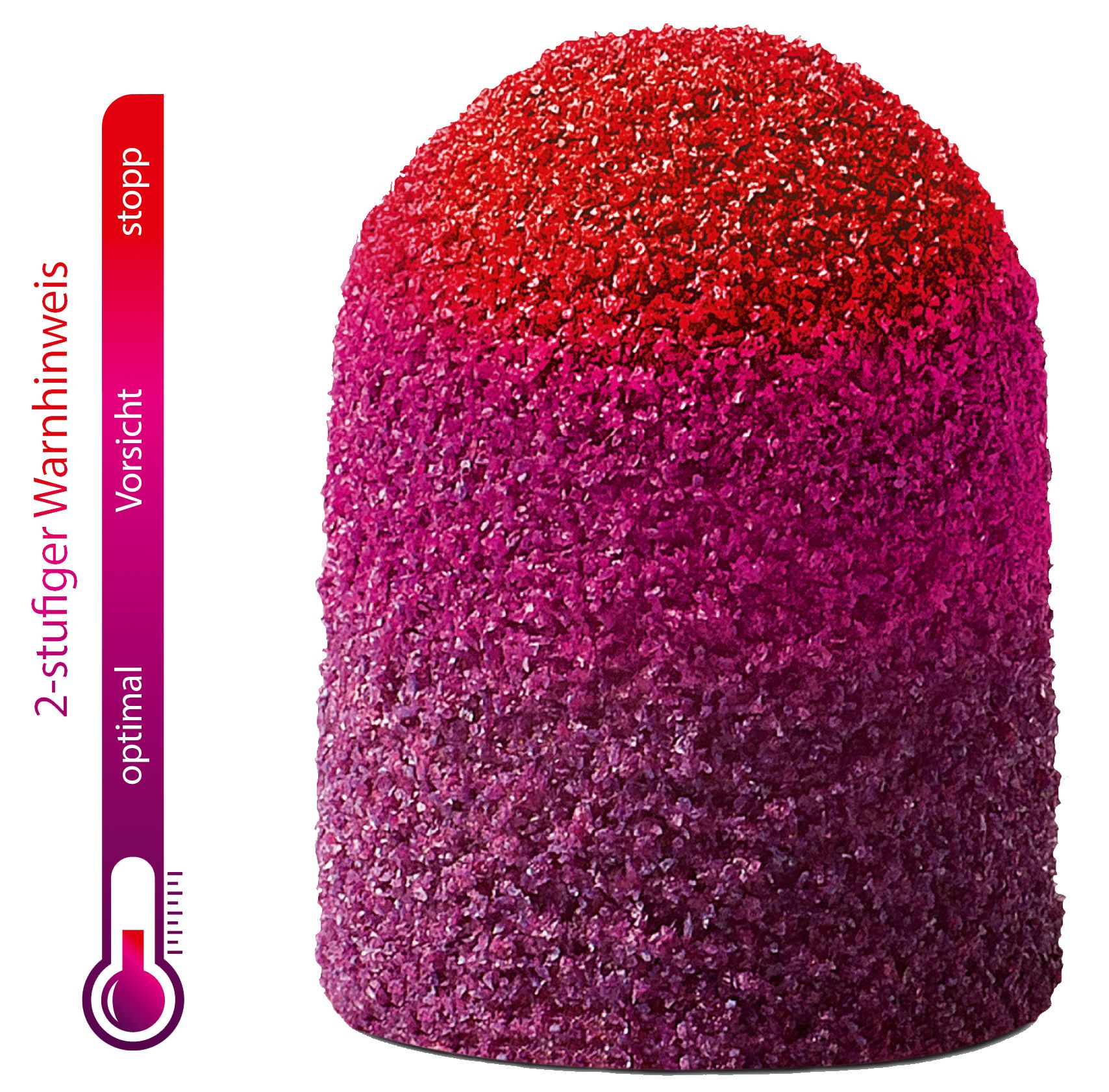 Schleifkappe mit Farbverlauf von Rot nach Violett. Zylindrische Form, raue Oberfläche. Temperaturanzeige daneben.