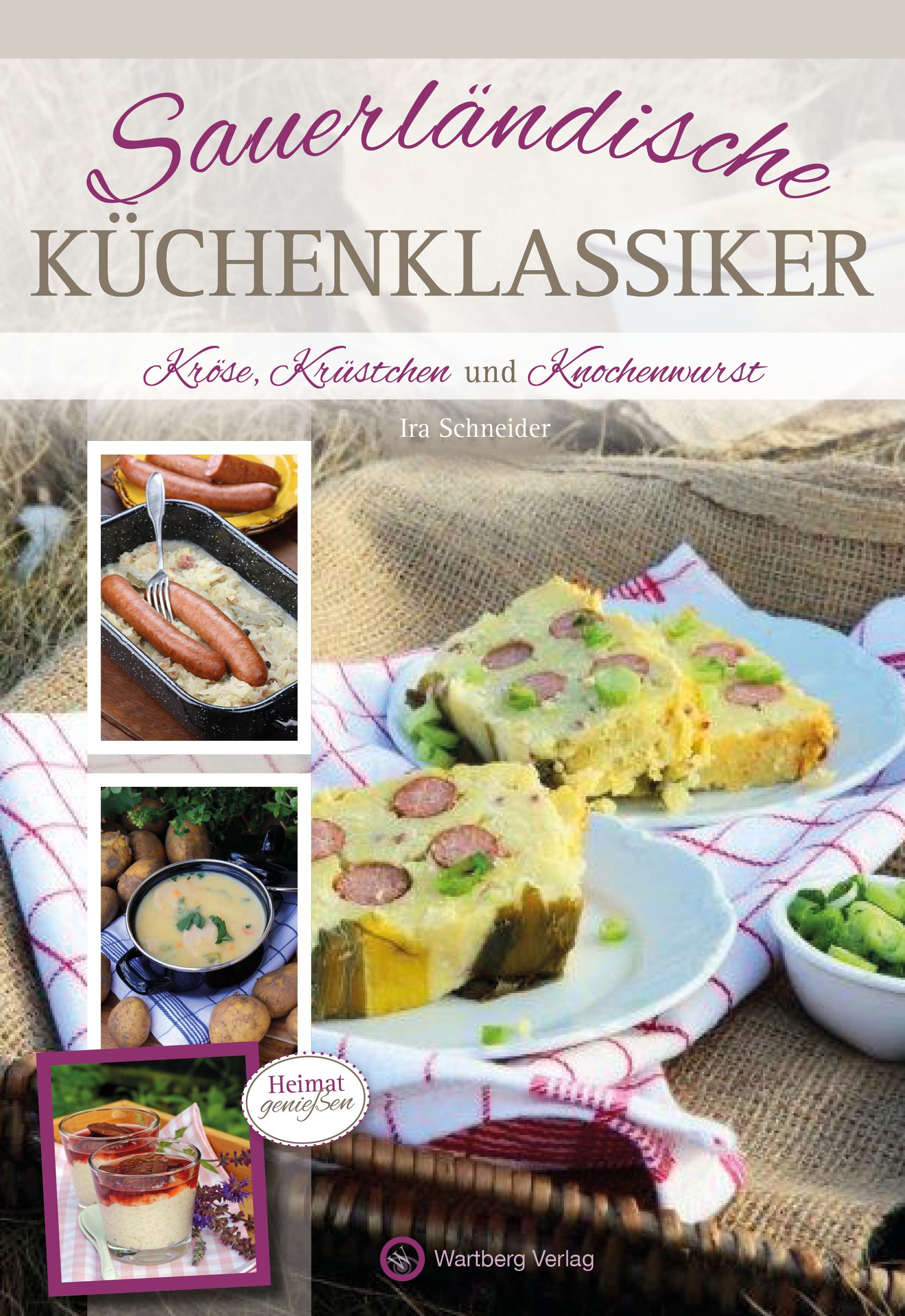 Buchcover mit Titel „Sauerländische Küchenklassiker“. Abbildungen von Gerichten, u.a. Würstchen, Kartoffelsuppe und Kuchen.