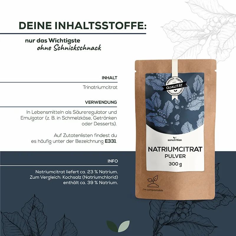 Sanutrition Natriumcitrat Pulver 300g: Inhaltsstoffe und Verwendung als Säureregulator.