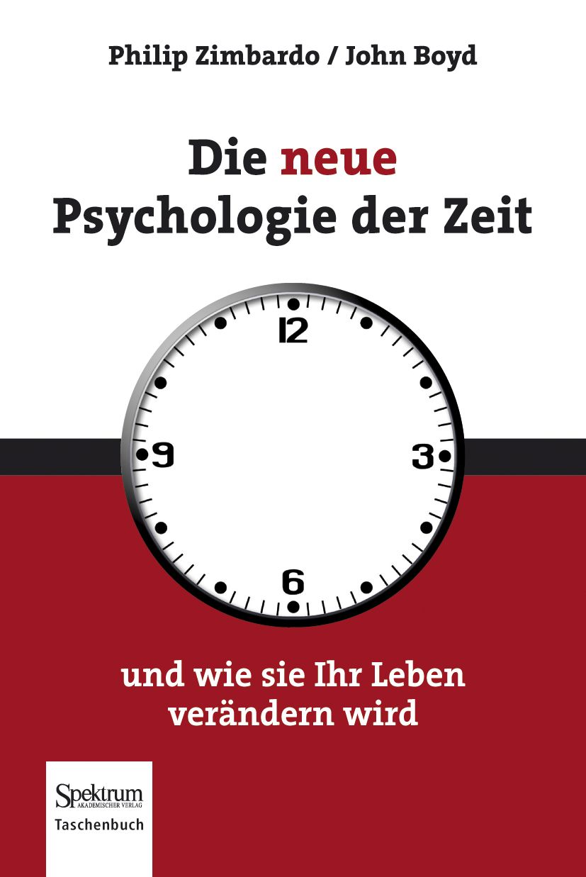 Buchcover: "Die neue Psychologie der Zeit". Titel und Autoren. Uhr-Illustration. Verlag Spektrum.