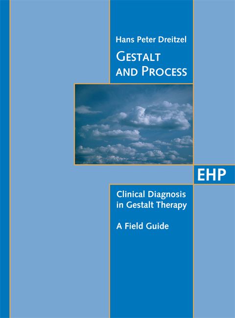 Buchcover mit Titel "Gestalt and Process" von Hans Peter Dreitzel. Untertitel: Clinical Diagnosis in Gestalt Therapy. EHP-Logo.