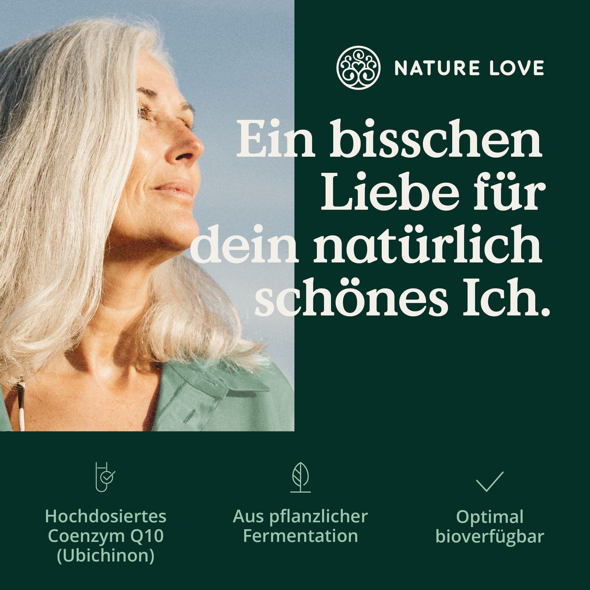 Frau schaut nach oben. Text: Hochdosiertes Coenzym Q10 (Ubichinon), aus pflanzlicher Fermentation, optimal bioverfügbar. Marke: NATURE LOVE®.