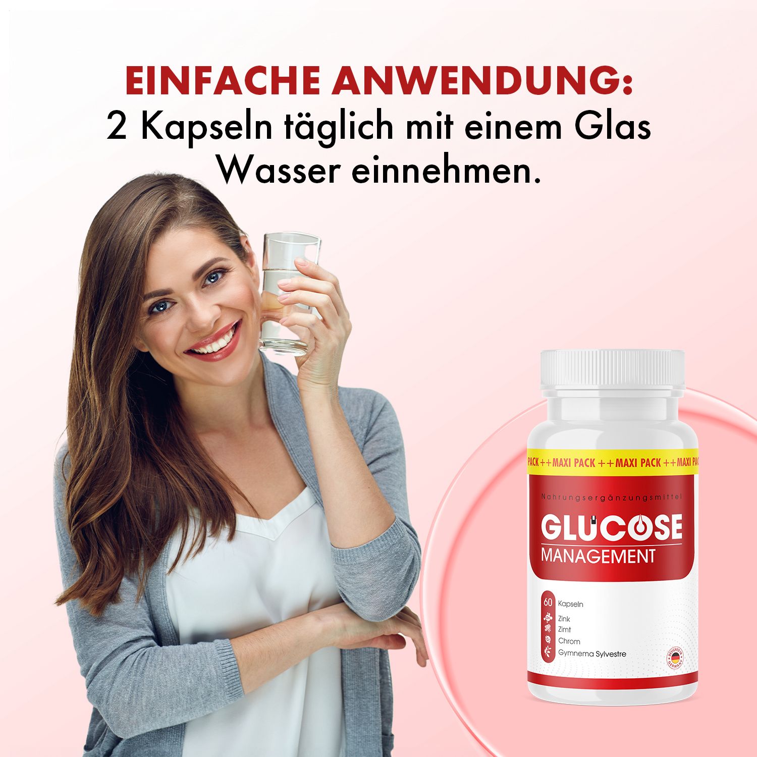 Frau hält Glas Wasser. Daneben weiße Flasche mit rotem Etikett. Aufschrift: GLUCOSE MANAGEMENT. 60 Kapseln.