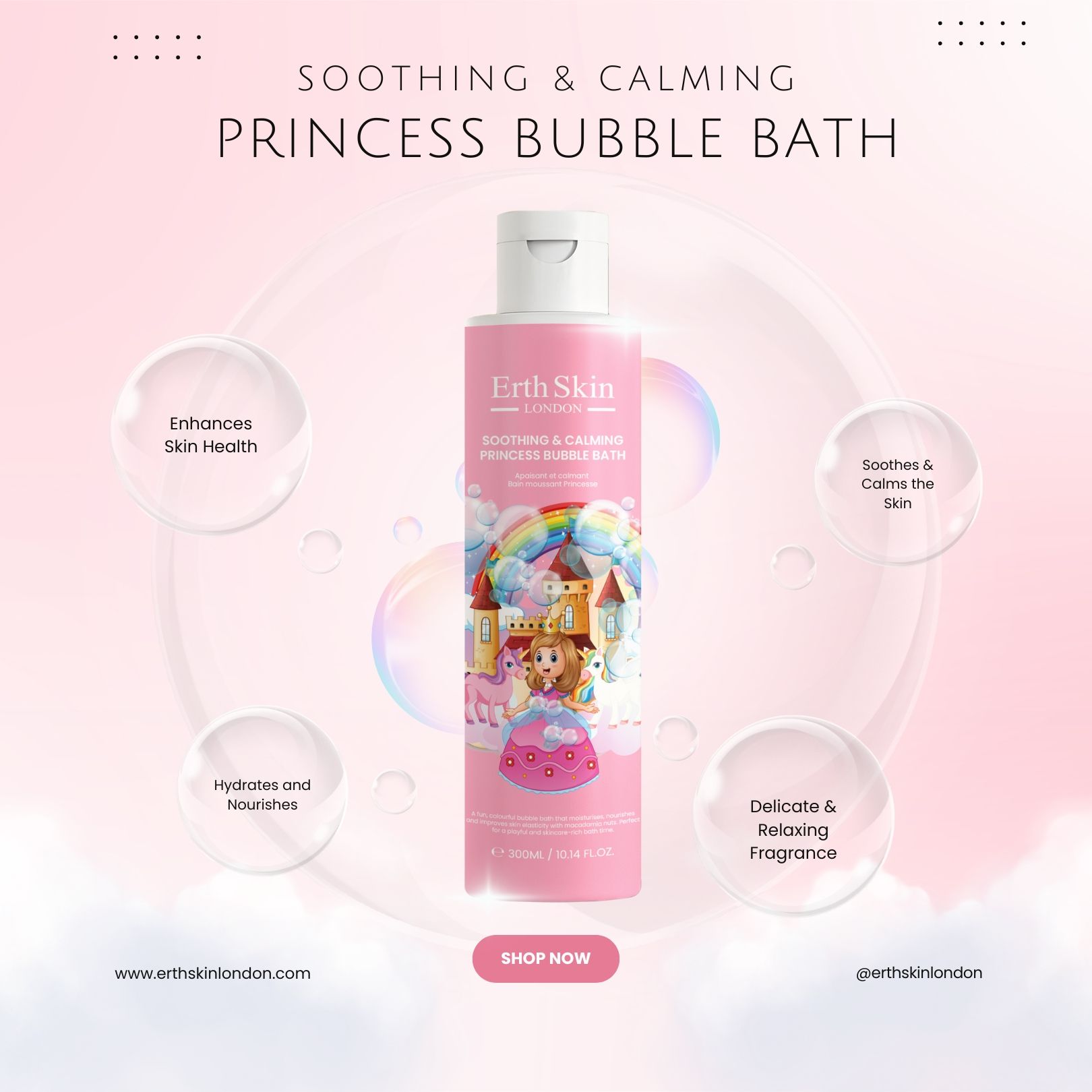 Erth Skin London Princess Bubble Bath Flasche umgeben von Blasen und Wolken, mit Vorteilen.