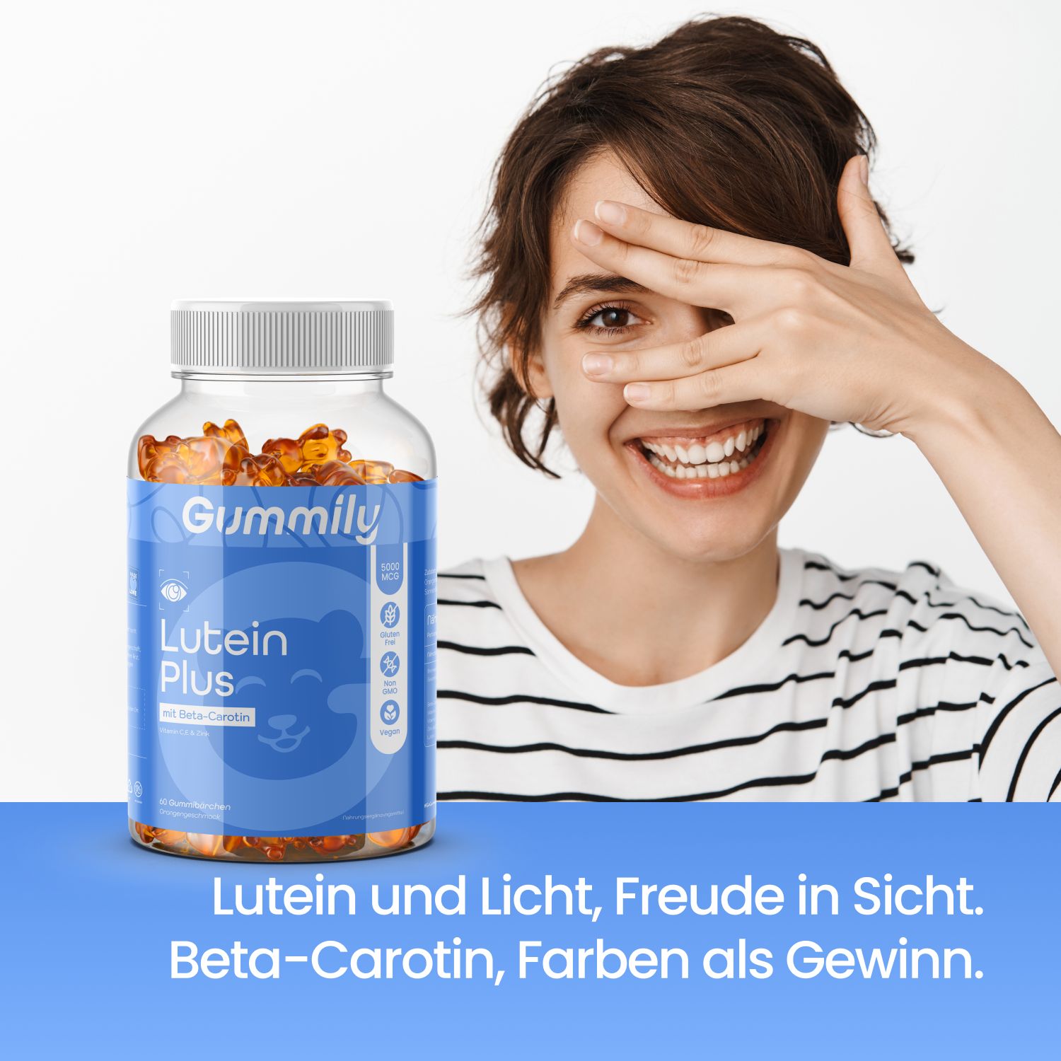 Frau hält Hand vor Gesicht, neben Flasche mit Gummibärchen. Aufschrift: "Gummily", "Lutein Plus". Text: "Lutein und Licht, Freude in Sicht."