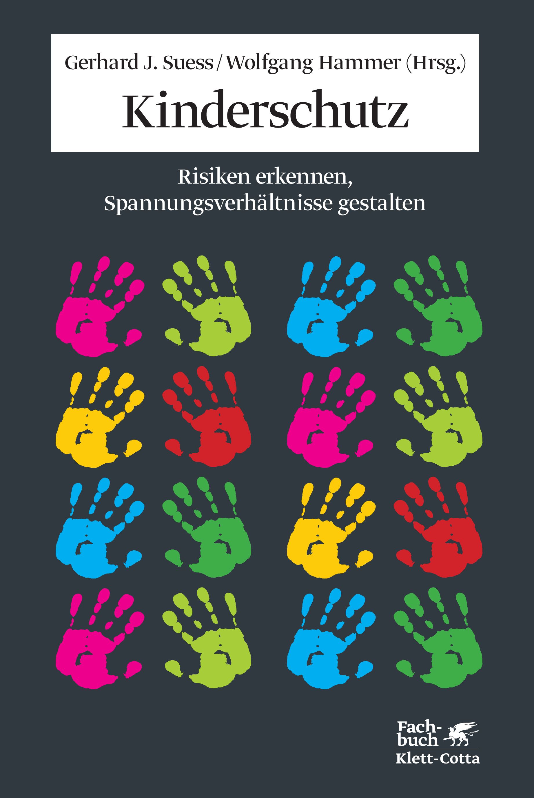 Buchcover mit Titel "Kinderschutz". Bunte Handabdrücke auf grauem Hintergrund. Autorennamen und Verlag Klett-Cotta.