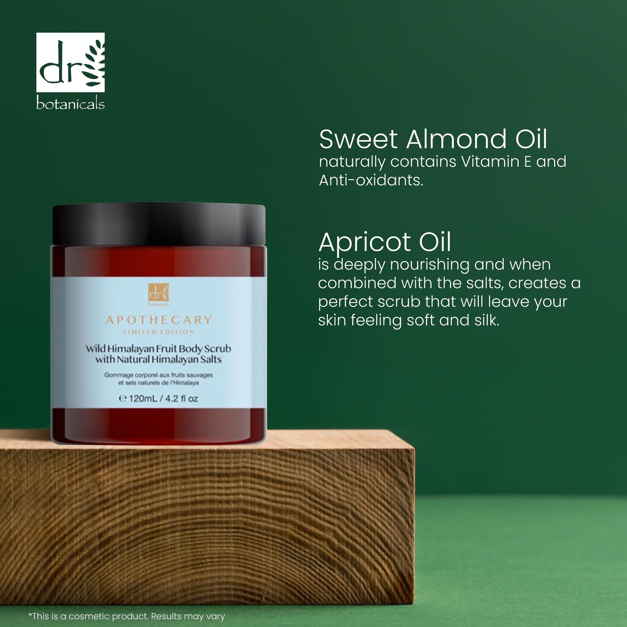 Produkt auf Holzblock. Aufschrift: Wild Himalayan Fruit Body Scrub mit natürlichen Himalaya-Salzen. Text: Sweet Almond Oil, Apricot Oil.