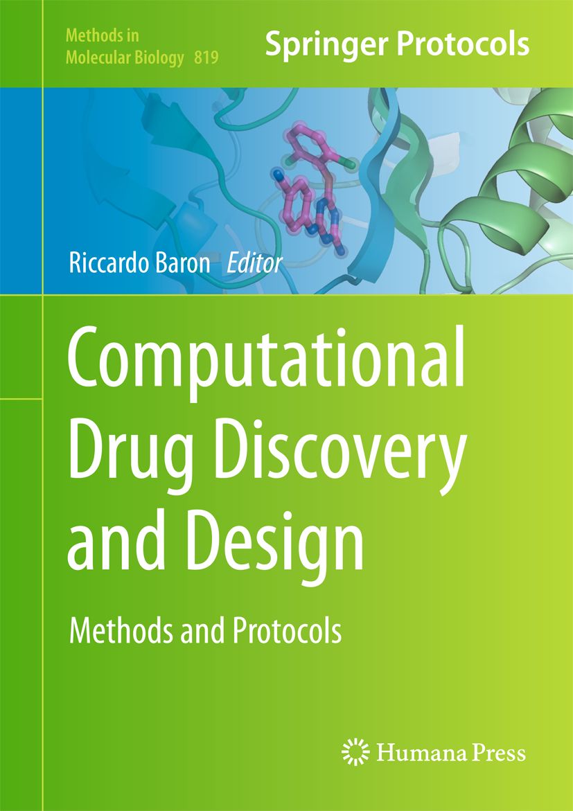 Buchcover: Computational Drug Discovery and Design. Titel, Autor Riccardo Baron, Springer Protocols. Molekül-Illustration.