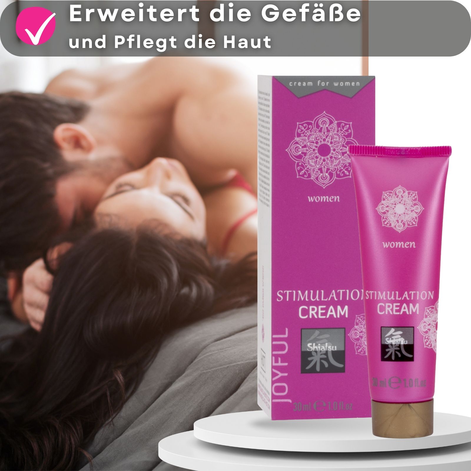 Rosa Tube und Schachtel. Aufschrift: Stimulation Cream, Shiatsu, Joyful. Text und Paar im Bett.