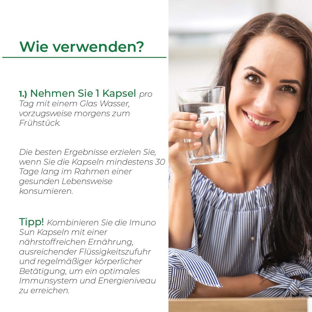 Frau hält Glas Wasser. Text: Nehmen Sie 1 Kapsel pro Tag. Morgens zum Frühstück. Für optimale Ergebnisse.