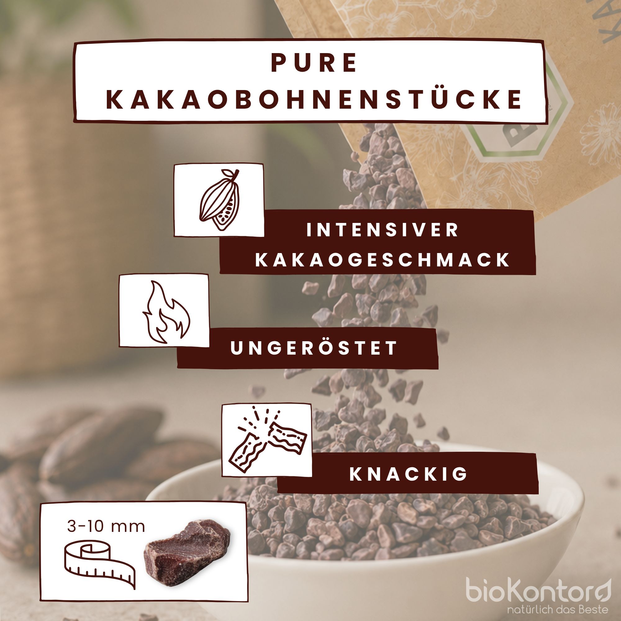 Bio Kakaonibs: reine Kakaobohnenstücke, intensiver Geschmack, ungeröstet, knackig.