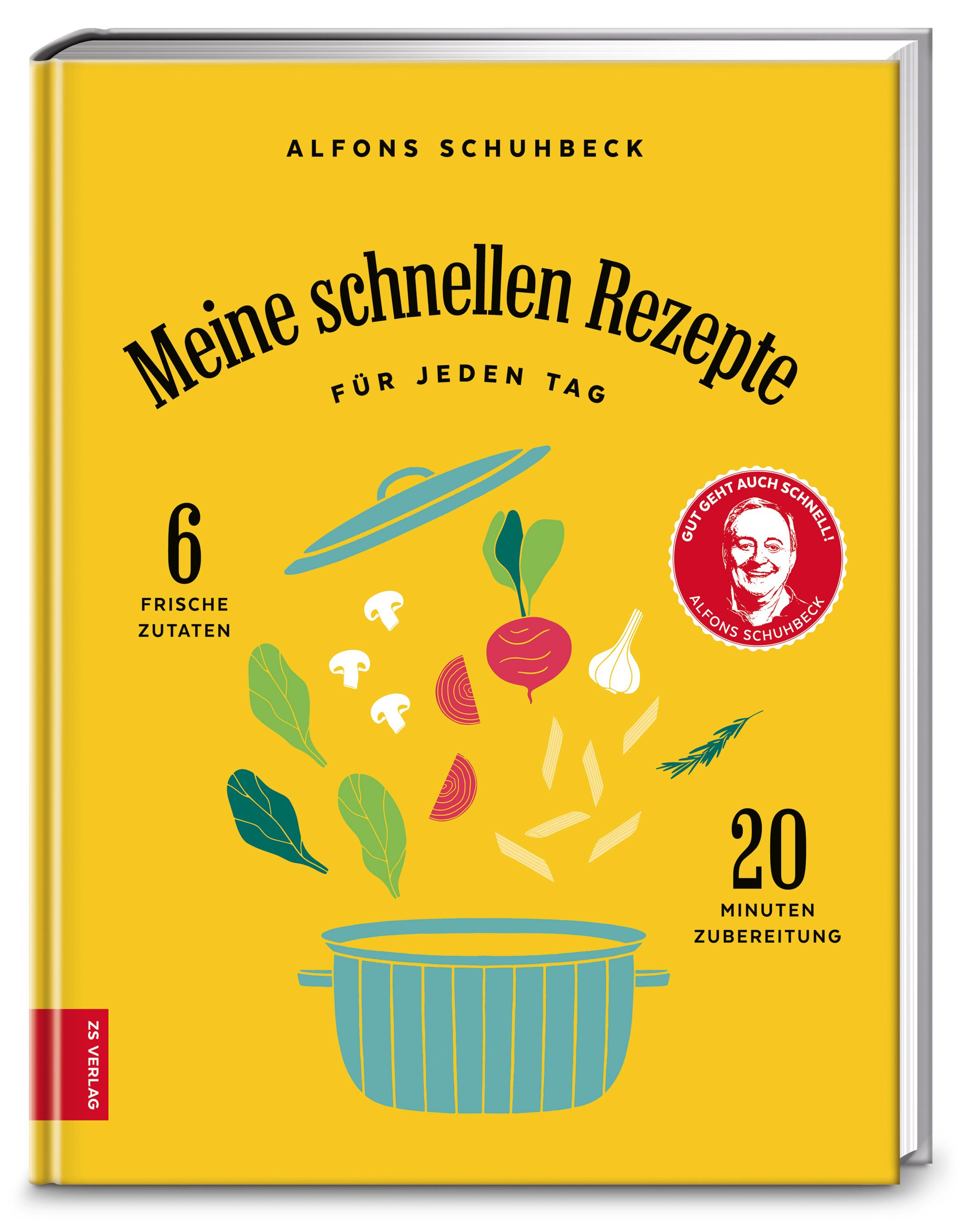 Buchcover: "Meine schnellen Rezepte für jeden Tag". Gelber Hintergrund, Illustration von Zutaten und Kochtopf. Mit Logo und Schriftzug.