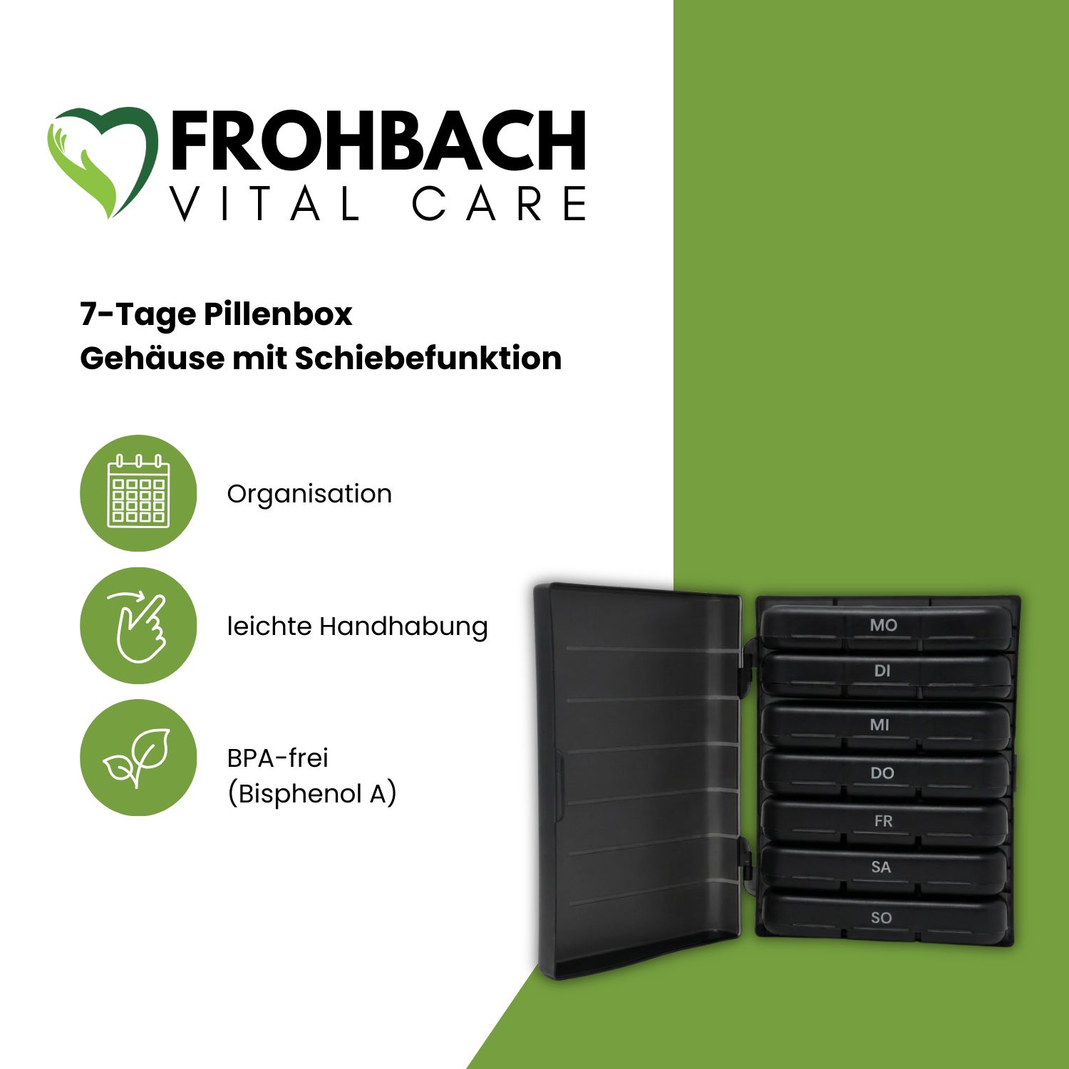 Geöffnete schwarze Tablettenbox mit 7 Fächern. Text: Frohbach Vital Care, 7-Tage Pillenbox, Gehäuse mit Schiebefunktion, Organisation, leichte Handhabung, BPA-frei.
