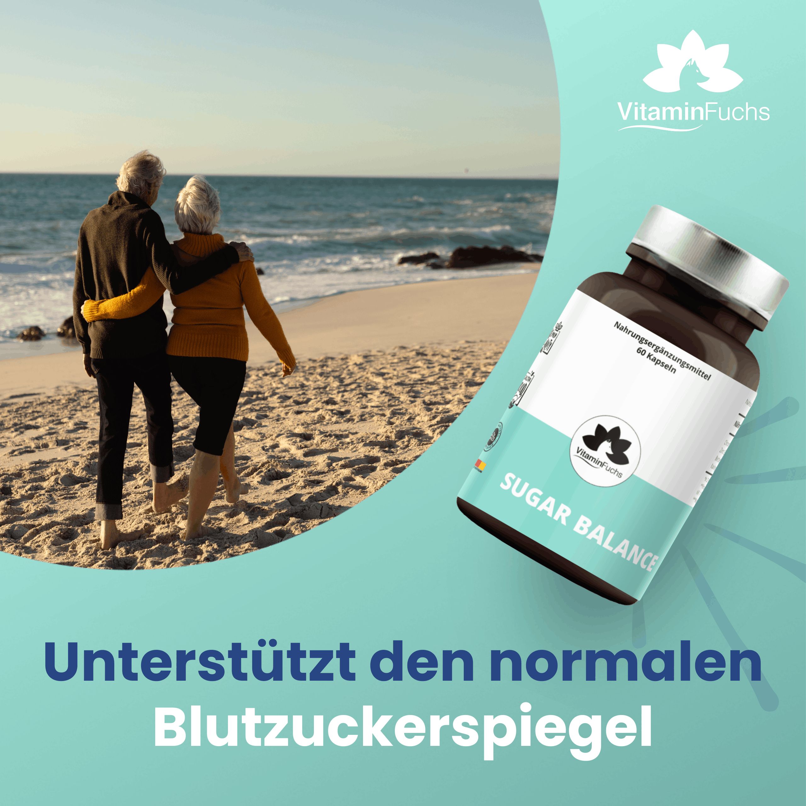 Braune Glasflasche mit silbernem Deckel. Aufschrift: Sugar Balance, VitaminFuchs. Älteres Paar am Strand. Text: Unterstützt den normalen Blutzuckerspiegel.