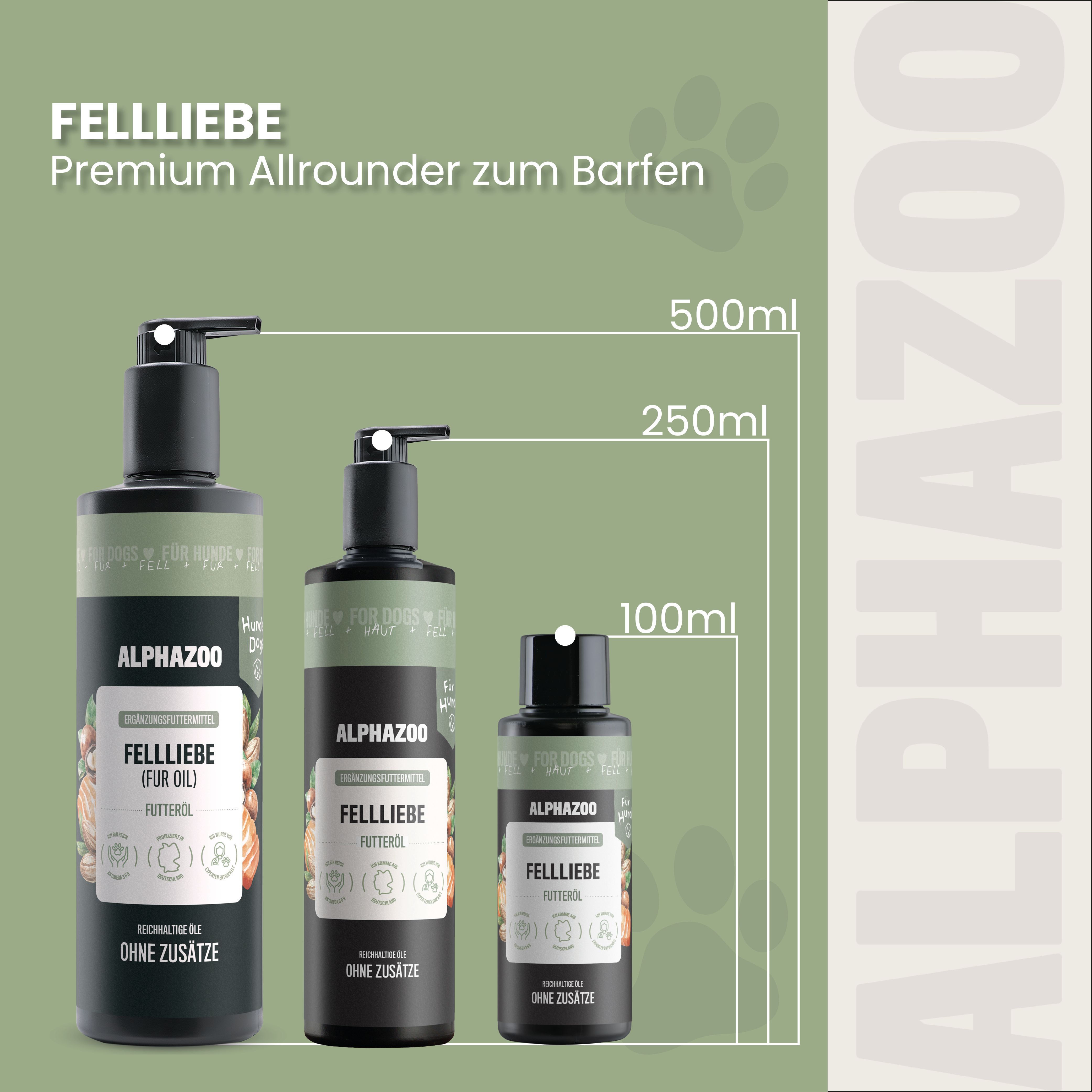 Drei Flaschen FELLLIEBE Futteröl. Größen: 100ml, 250ml, 500ml. Text: Premium Allrounder zum Barfen.
