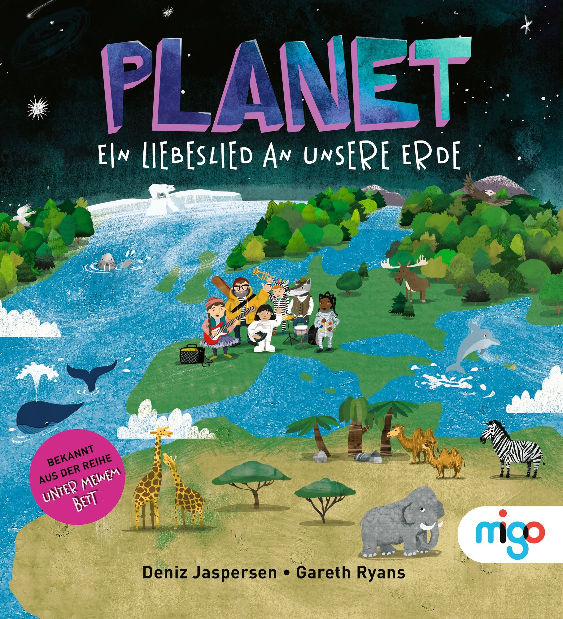 Buchcover: Titel "Planet. Ein Liebeslied an unsere Erde". Illustration von Erde, Tieren und Band. Verlag: migo.