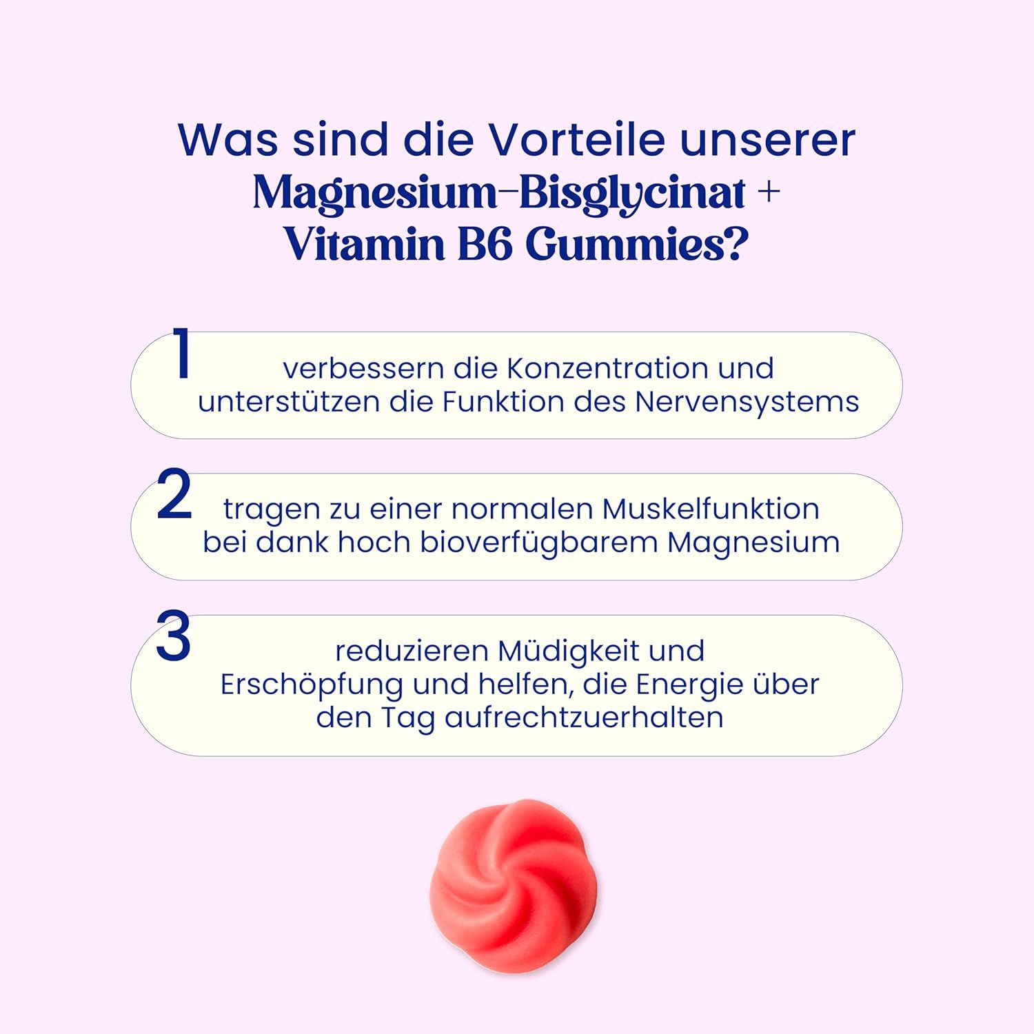 Infografik: Vorteile von Magnesium-Bisglycinat + Vitamin B6 Gummibärchen. 3 Vorteile aufgelistet.
