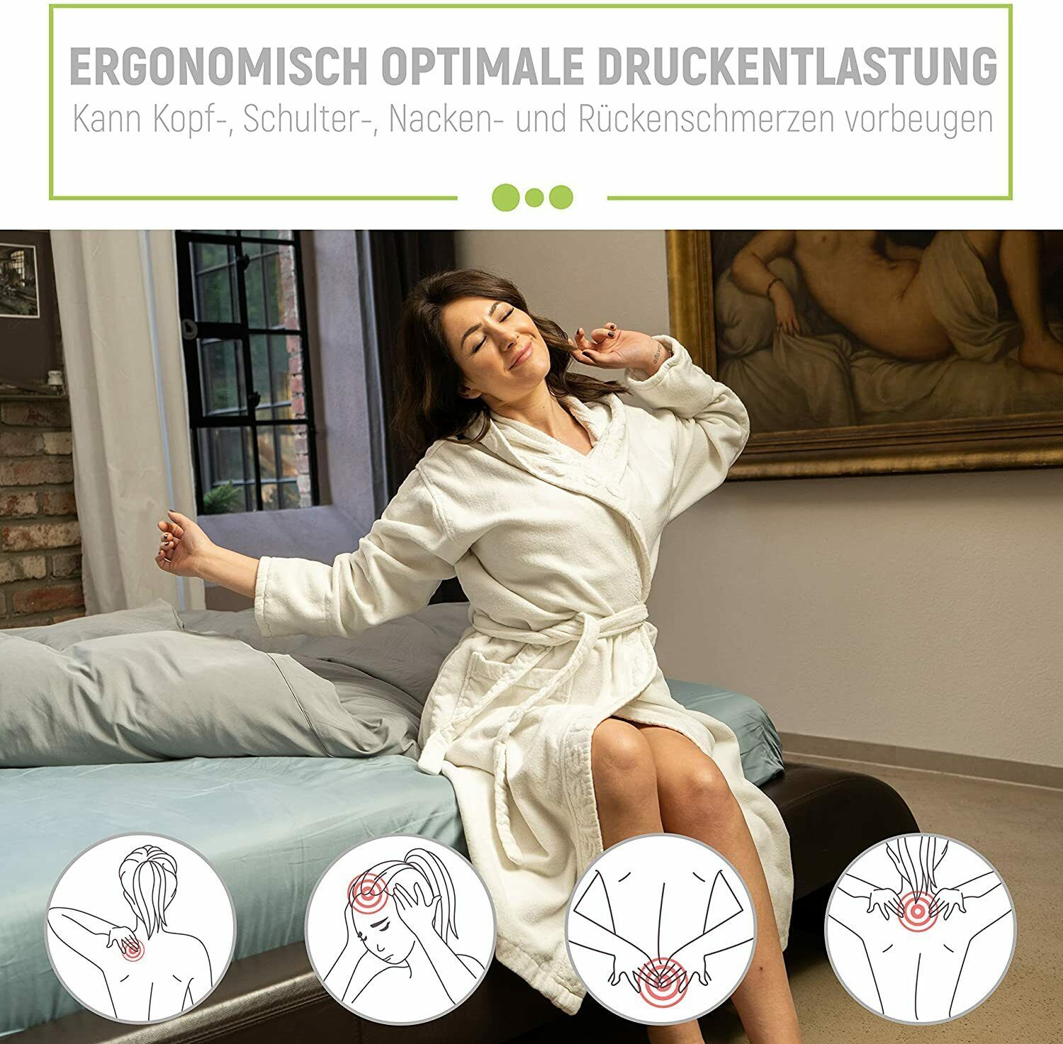 Frau im Bademantel auf Bett. Text: "ERGONOMISCH OPTIMALE DRUCKENTLASTUNG".